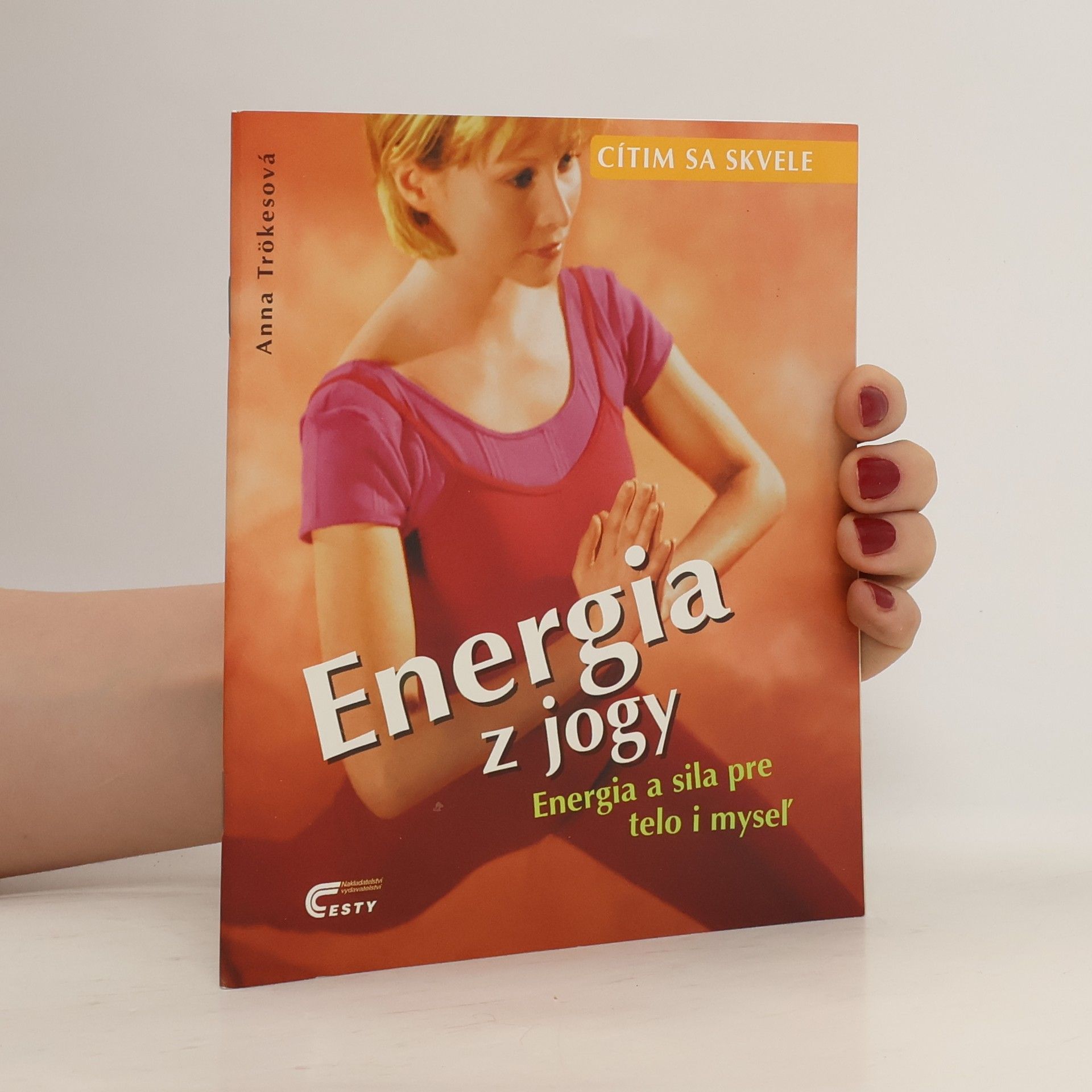 Anna Trökes Energia z jógy