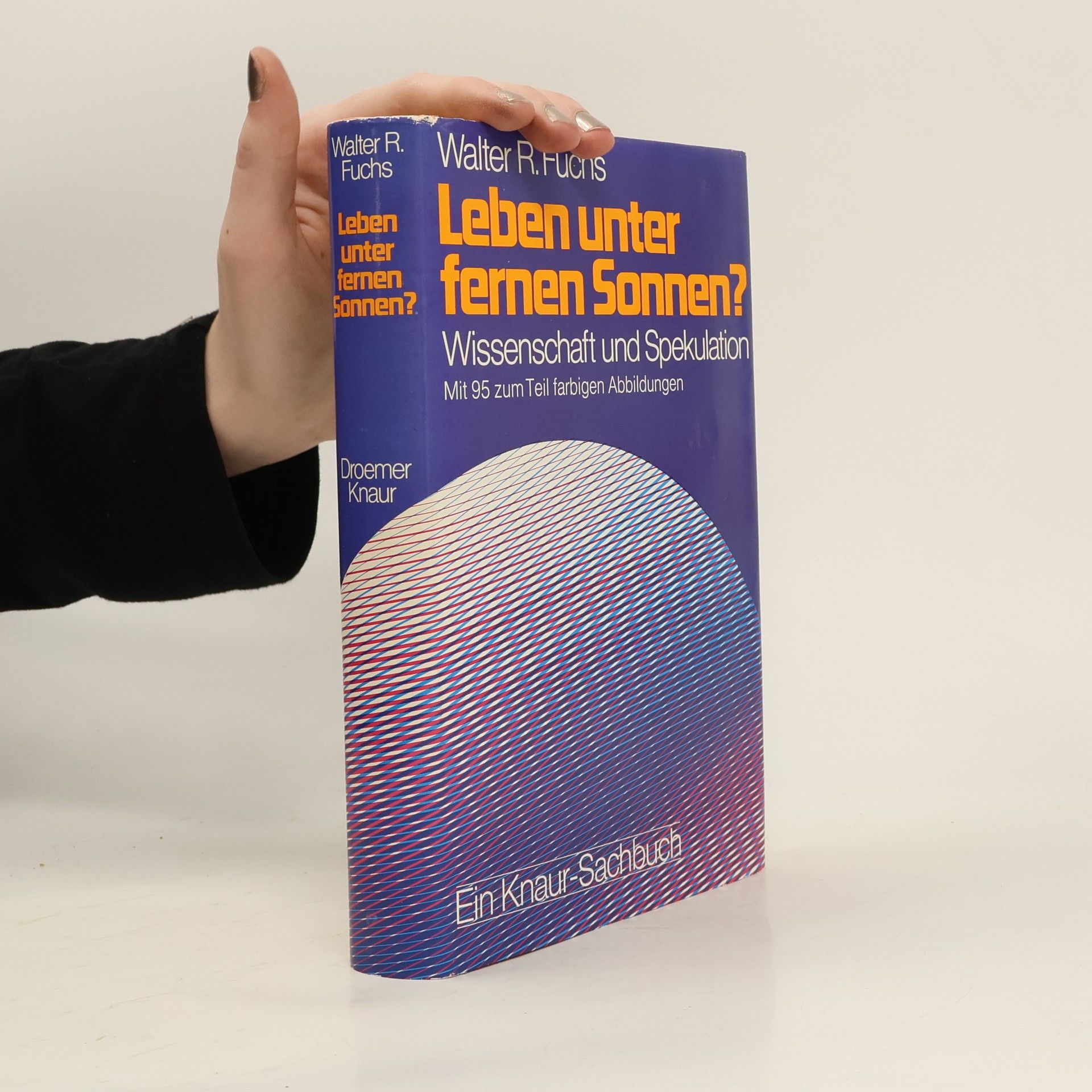 Walter Robert Fuchs Leben unter fernen Sonnen?