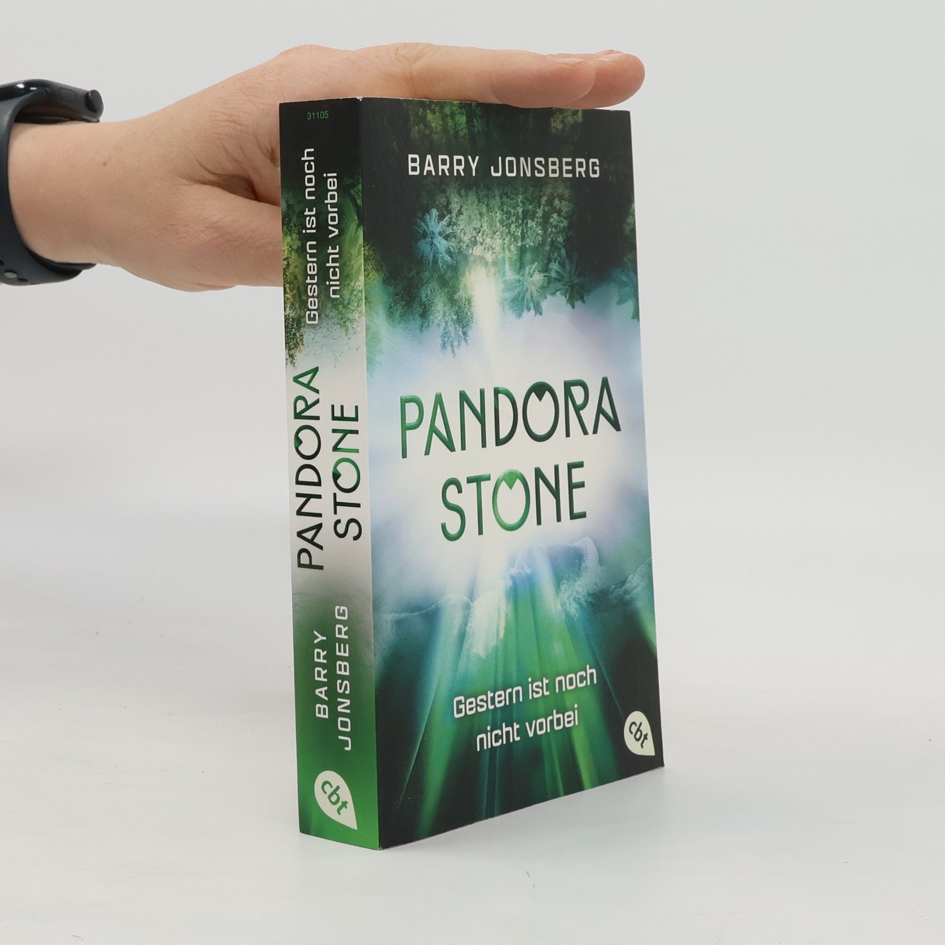 Barry Jonsberg Pandora Stone. Gestern ist noch nicht vorbei