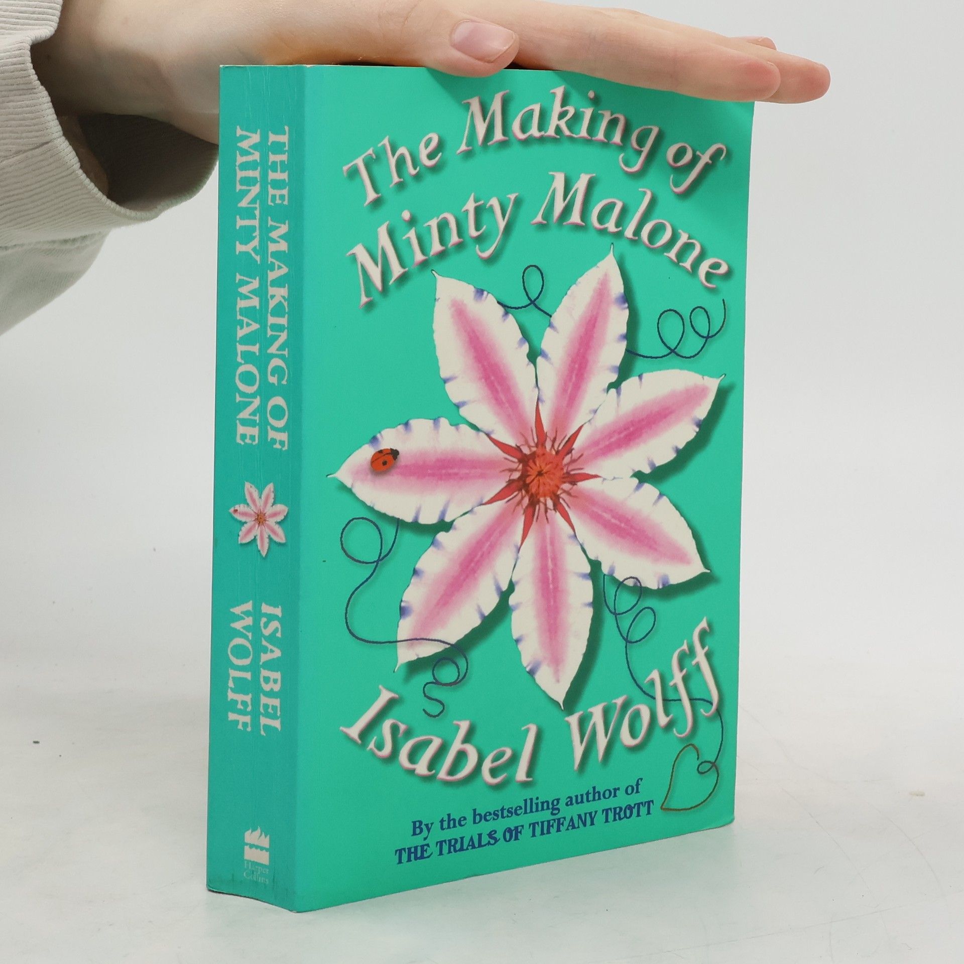 Isabel Wolff The Making of Minty Malone
