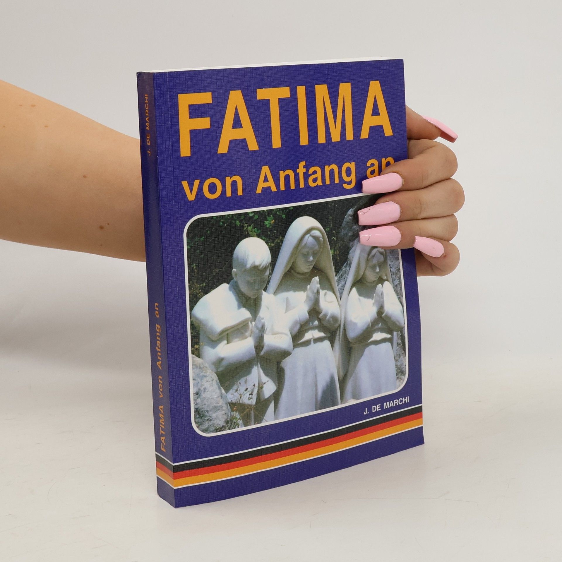 Leonardo De Marchi Fatima von Anfang an