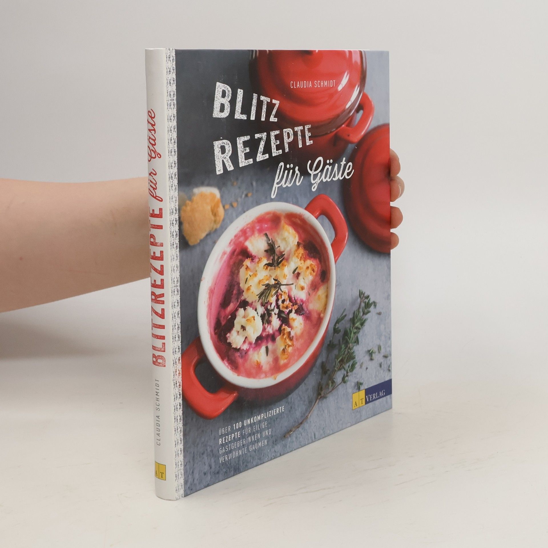Claudia Schmidt-Stermole Blitzrezepte für Gäste