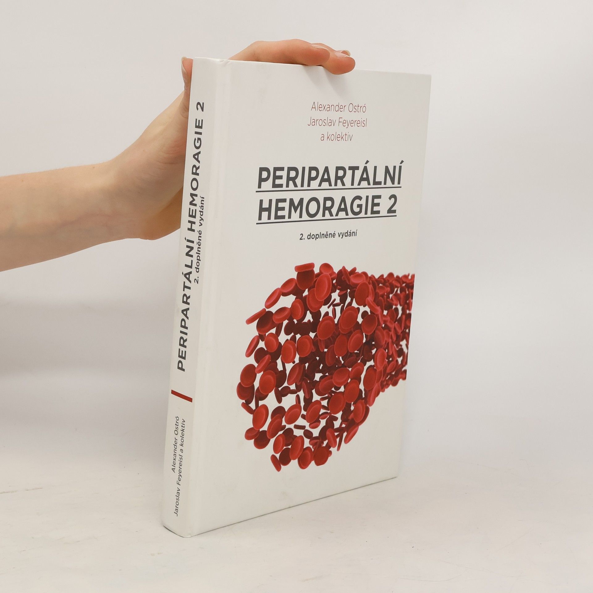 Jaroslav Feyereisl Peripartální hemoragie 2