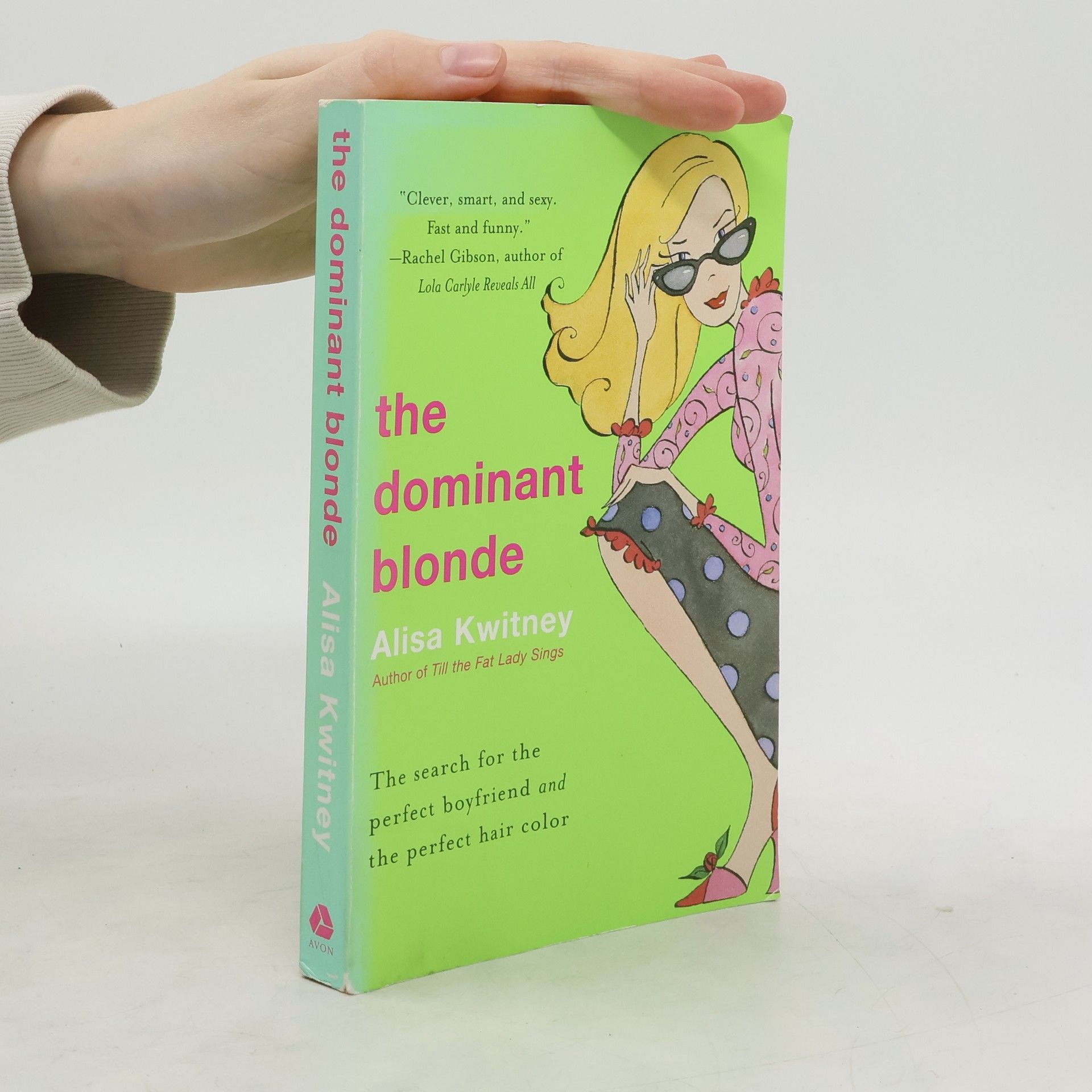 Alisa Kwitneyová The Dominant Blonde