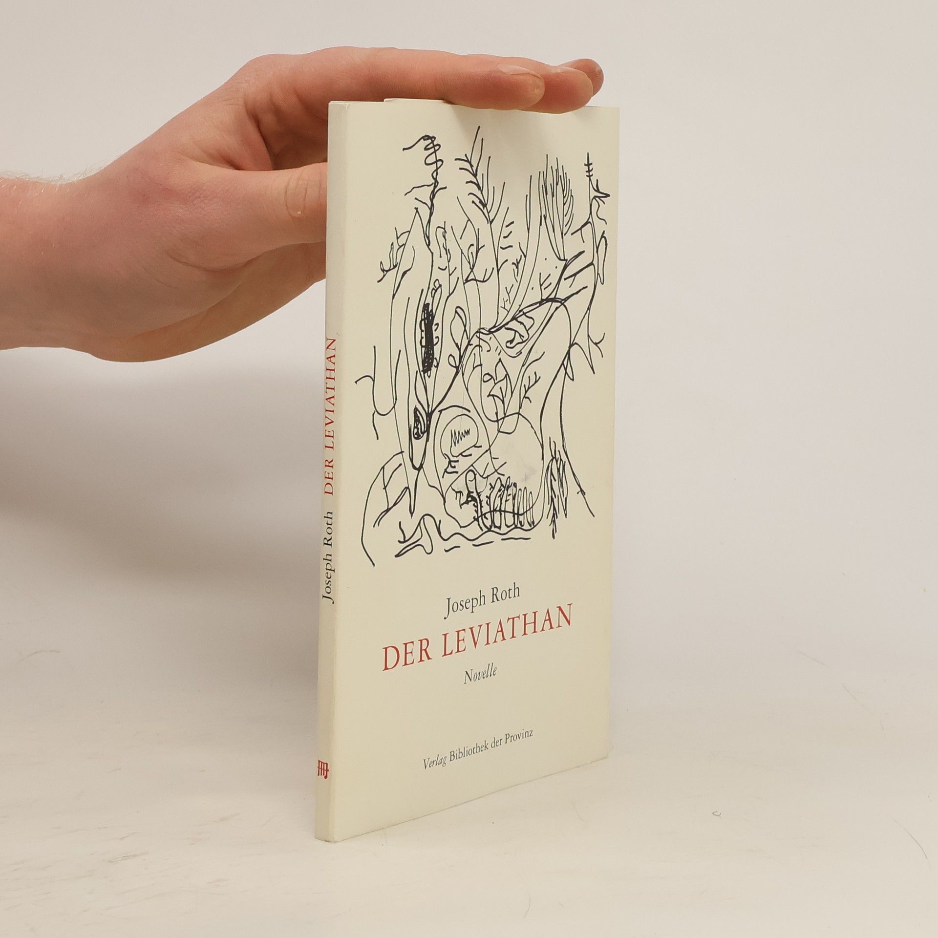 Joseph Roth Der Leviathan. Novelle