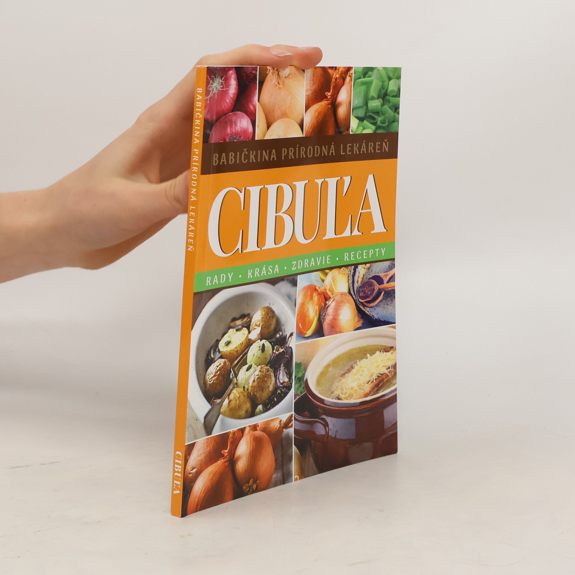 kolektiv Cibuľa - Babičkina prírodná lekáreň