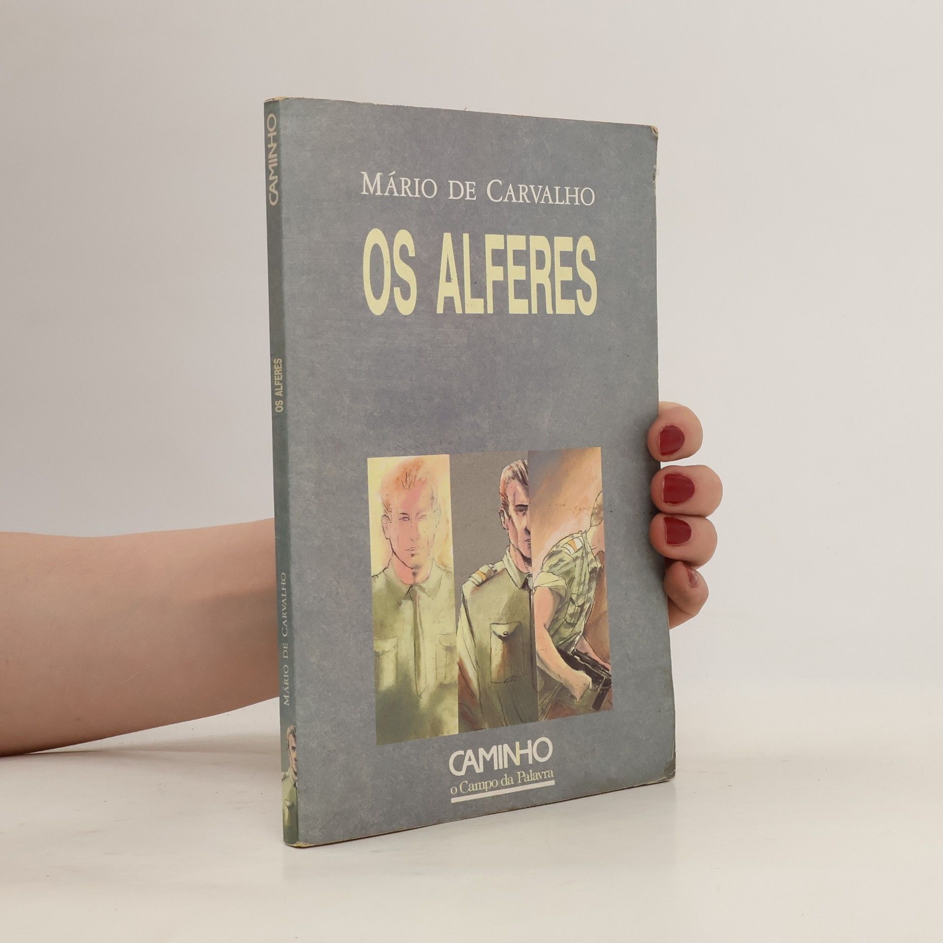 Mário de Carvalho Os alferes