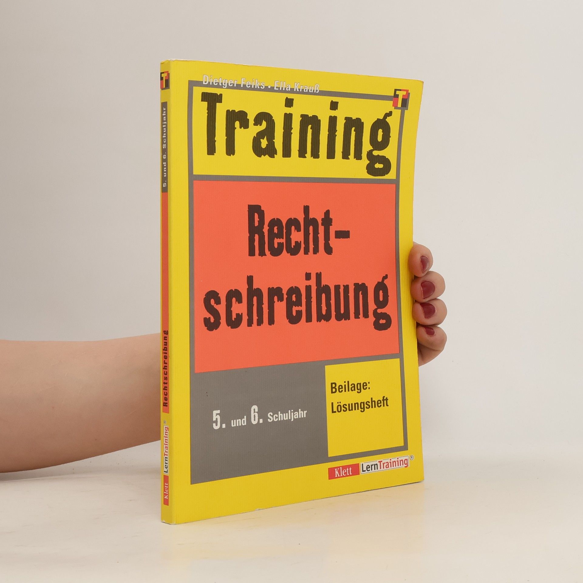 Autorenkollektiv Training neue Rechtschreibung