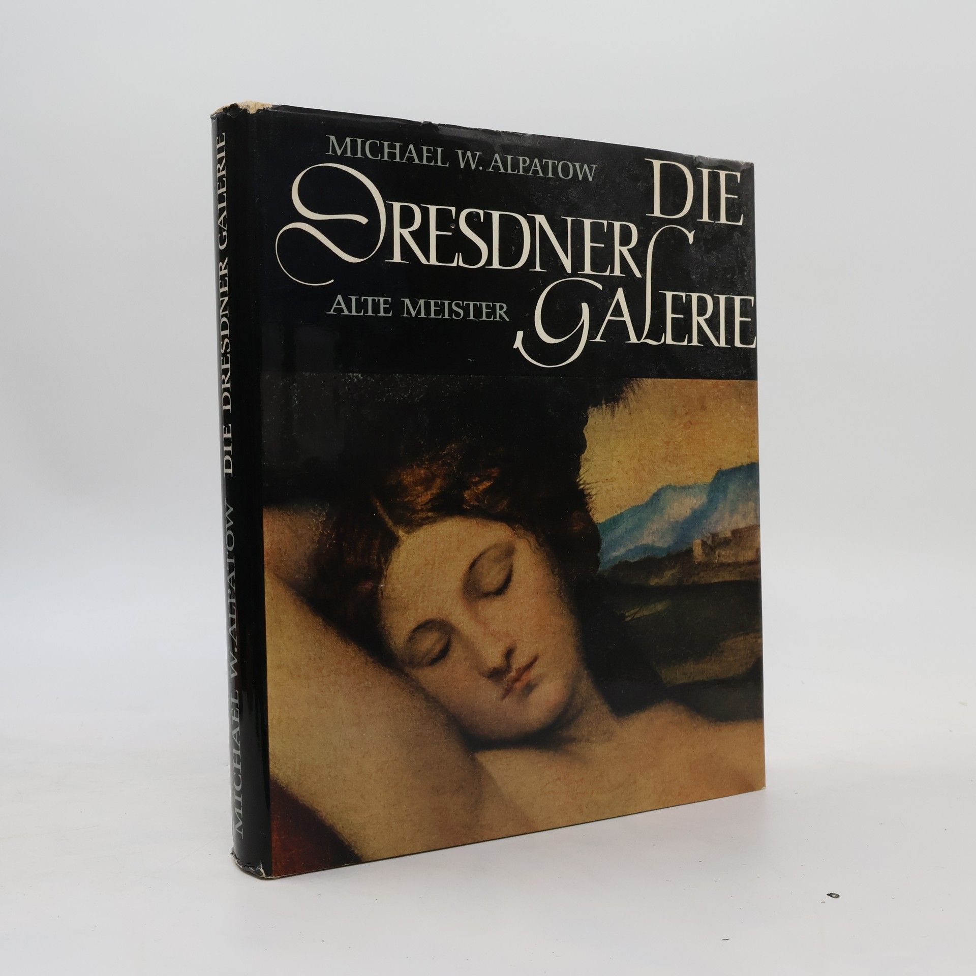 Alpatow Michael W. Die Dresdner Galerie. Alte Meister