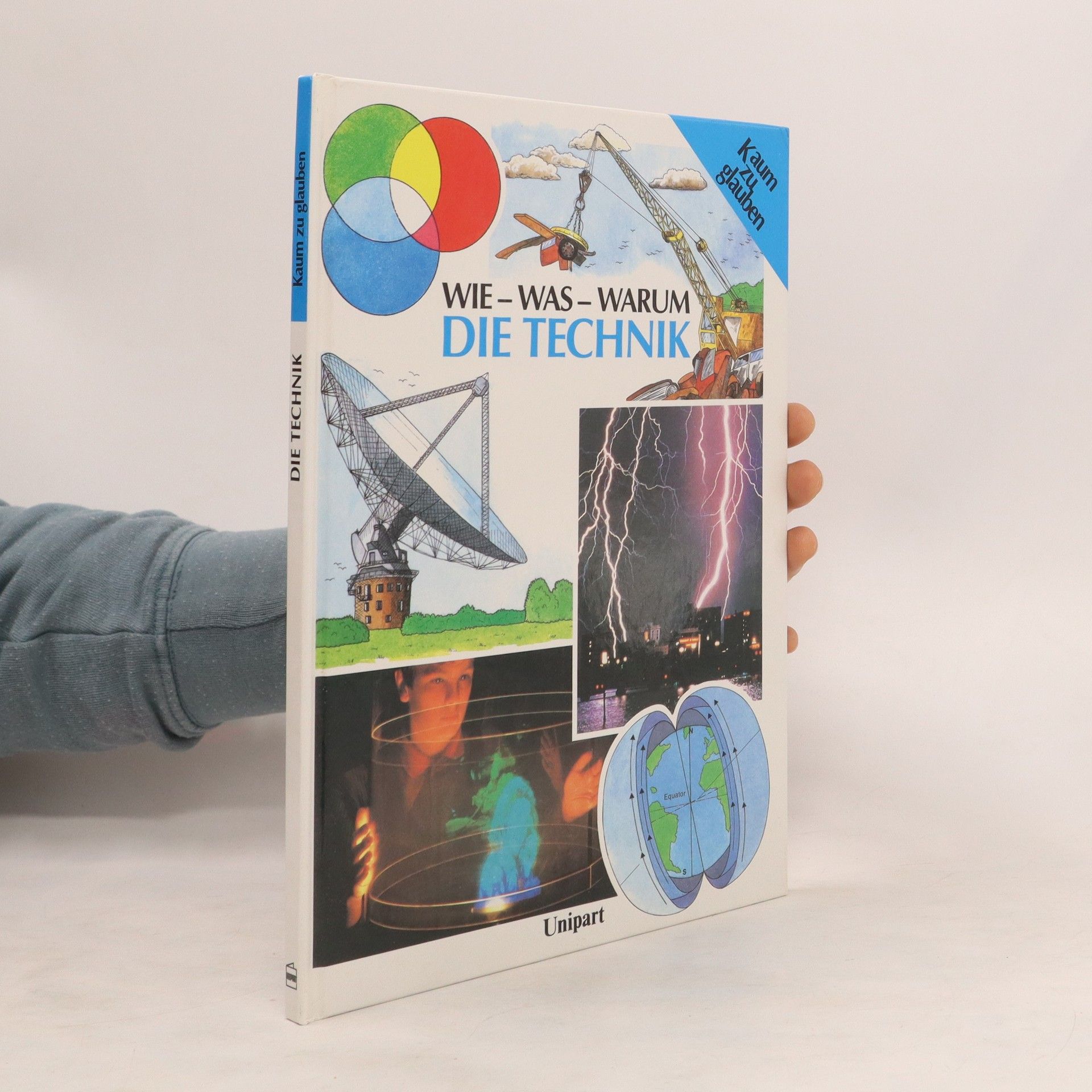 Dieter Rex Wie - Was - Warum. Die Technik