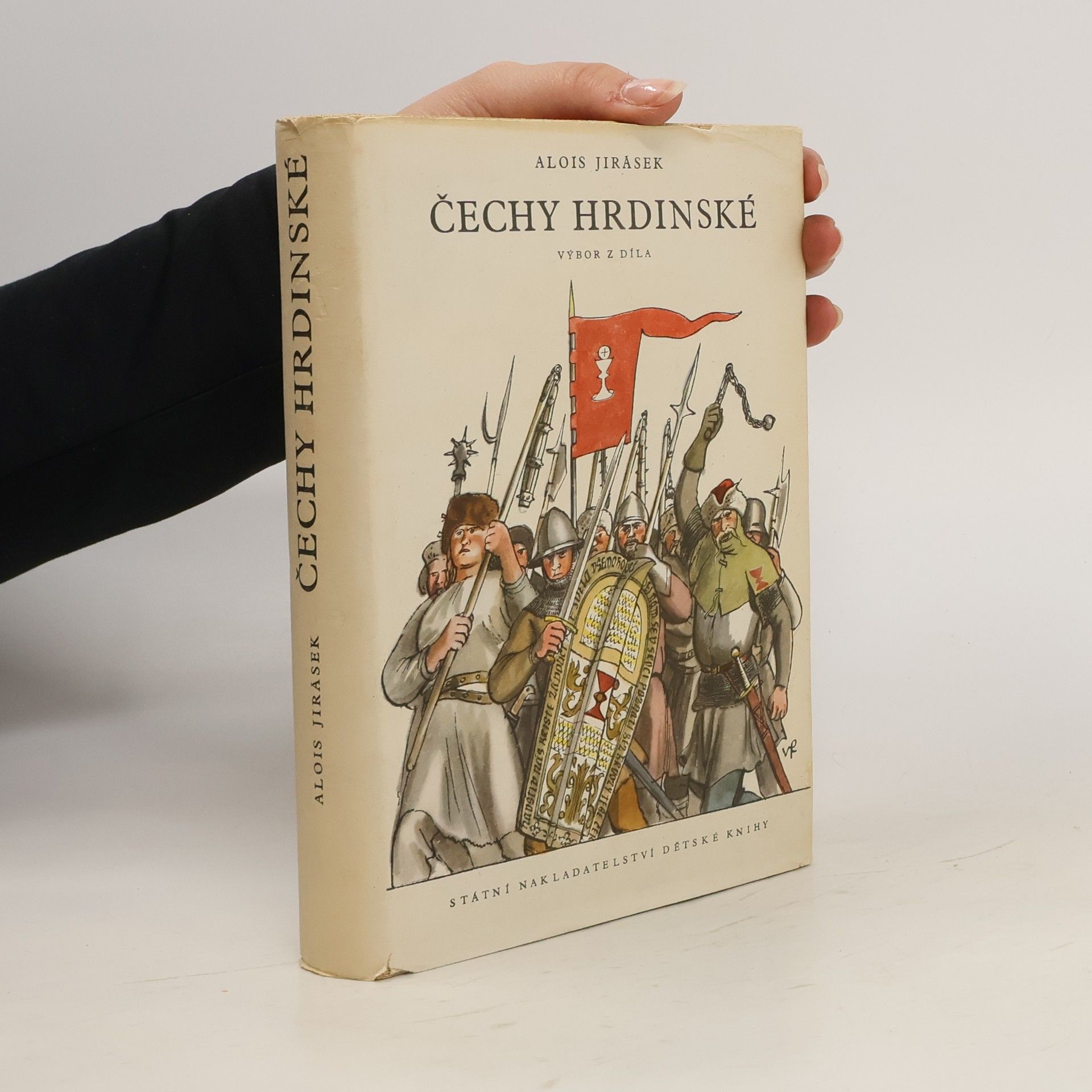 Alois Jirásek Čechy hrdinské. Výbor z díla. Díl 1.