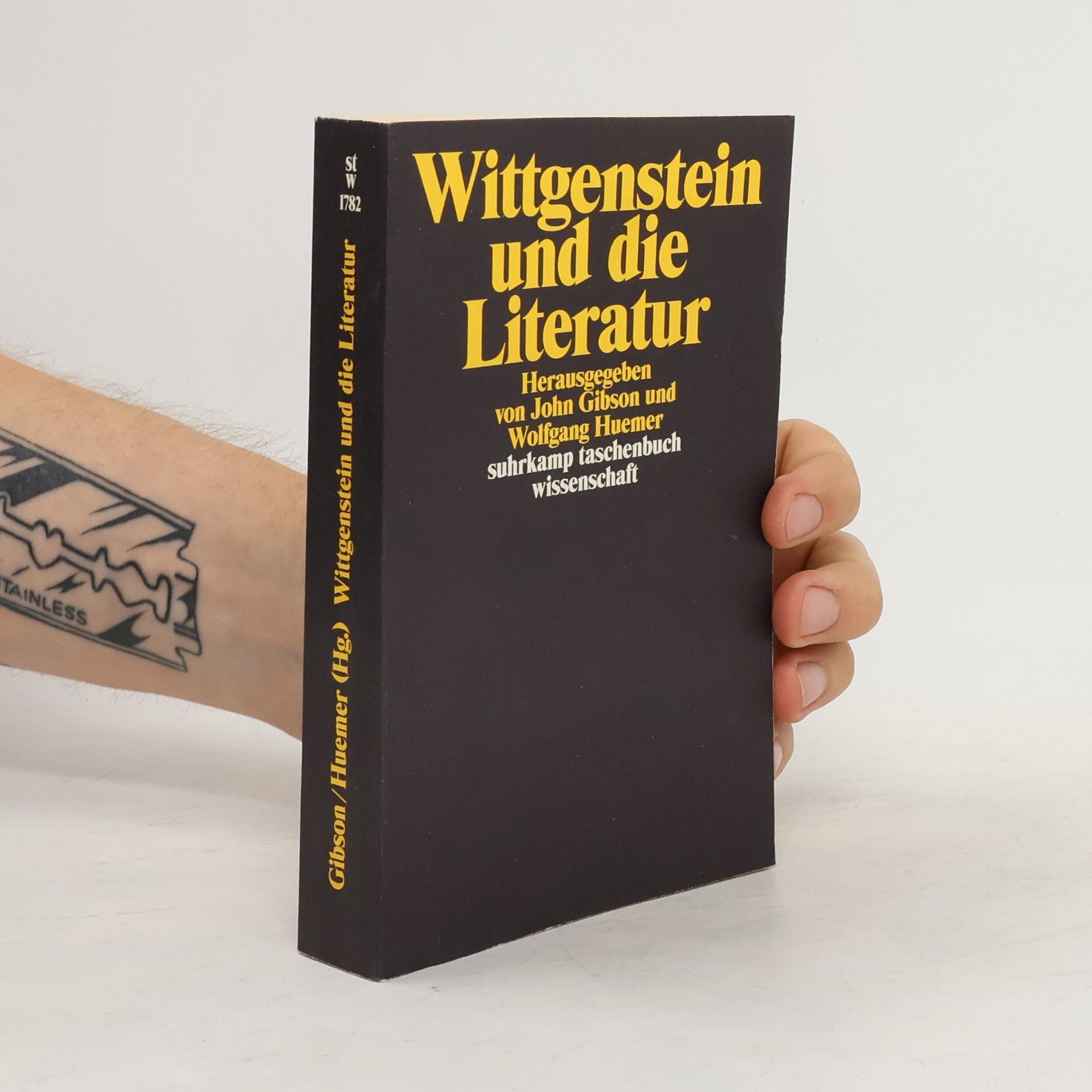 John Gibson Wittgenstein und die Literatur