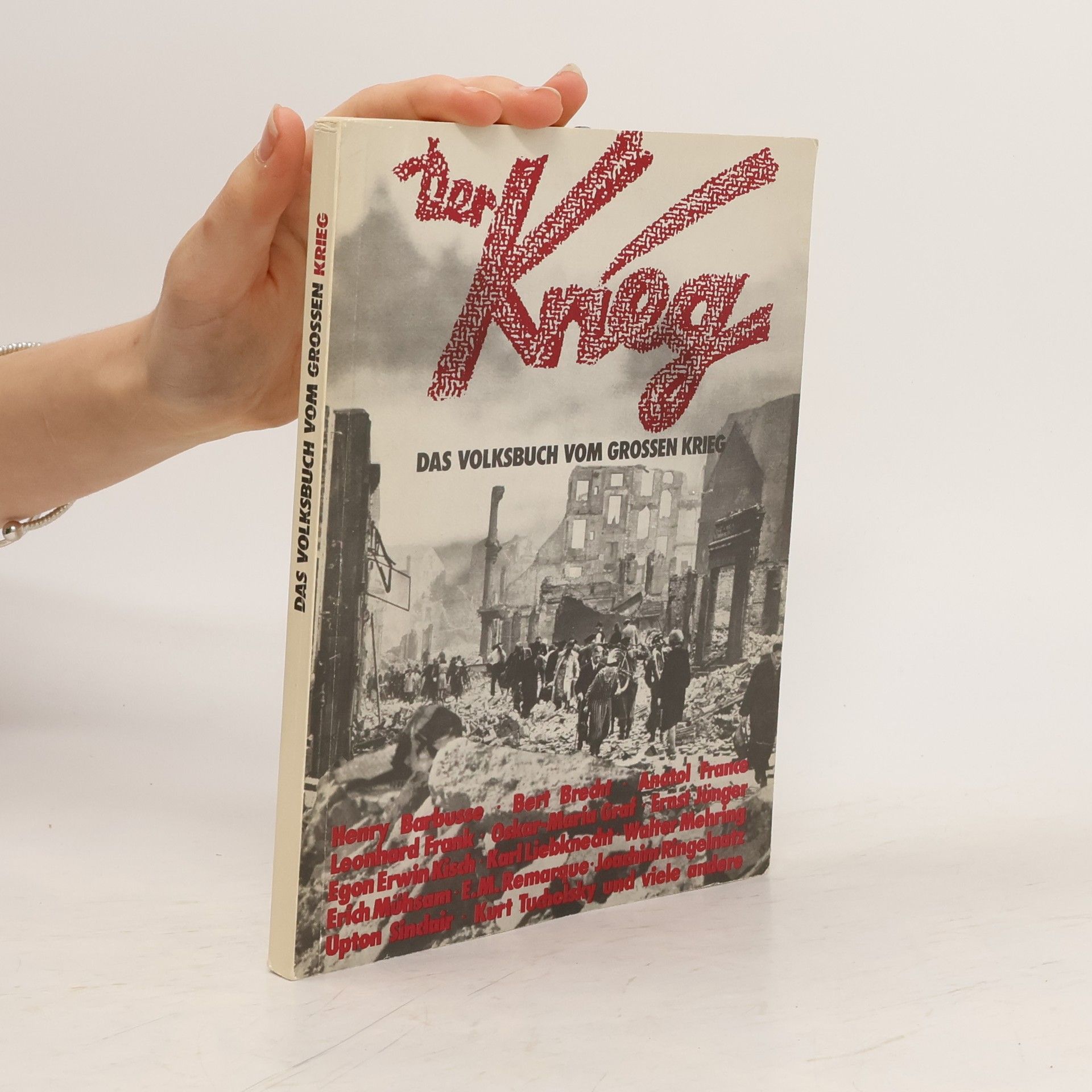 kolektiv Der Krieg. Das Volksbuch vom grossen Krieg