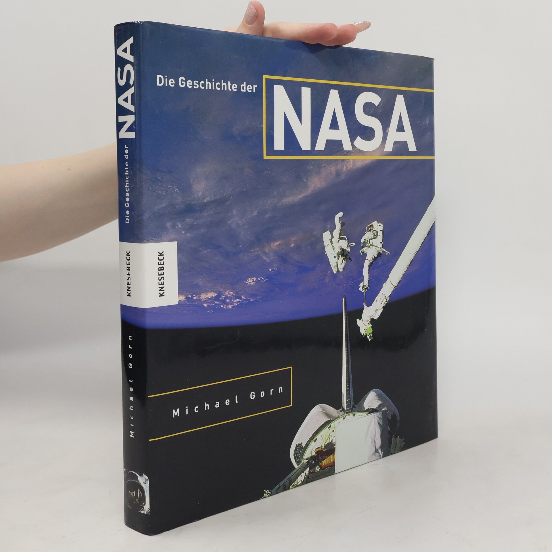 Michael H. Gorn Die Geschichte der NASA