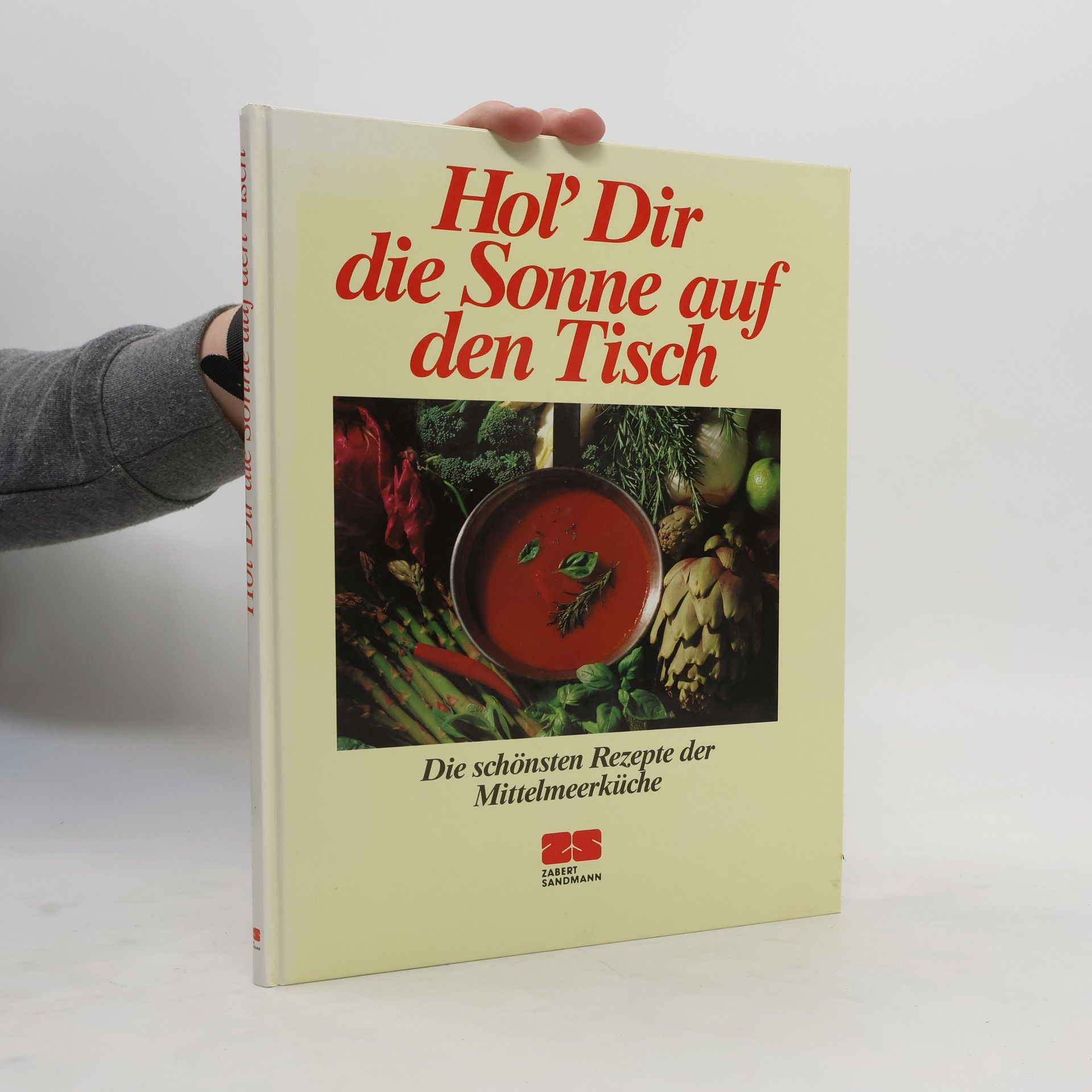 Wolfgang Mönninghoff Hol dir die Sonne auf den Tisch