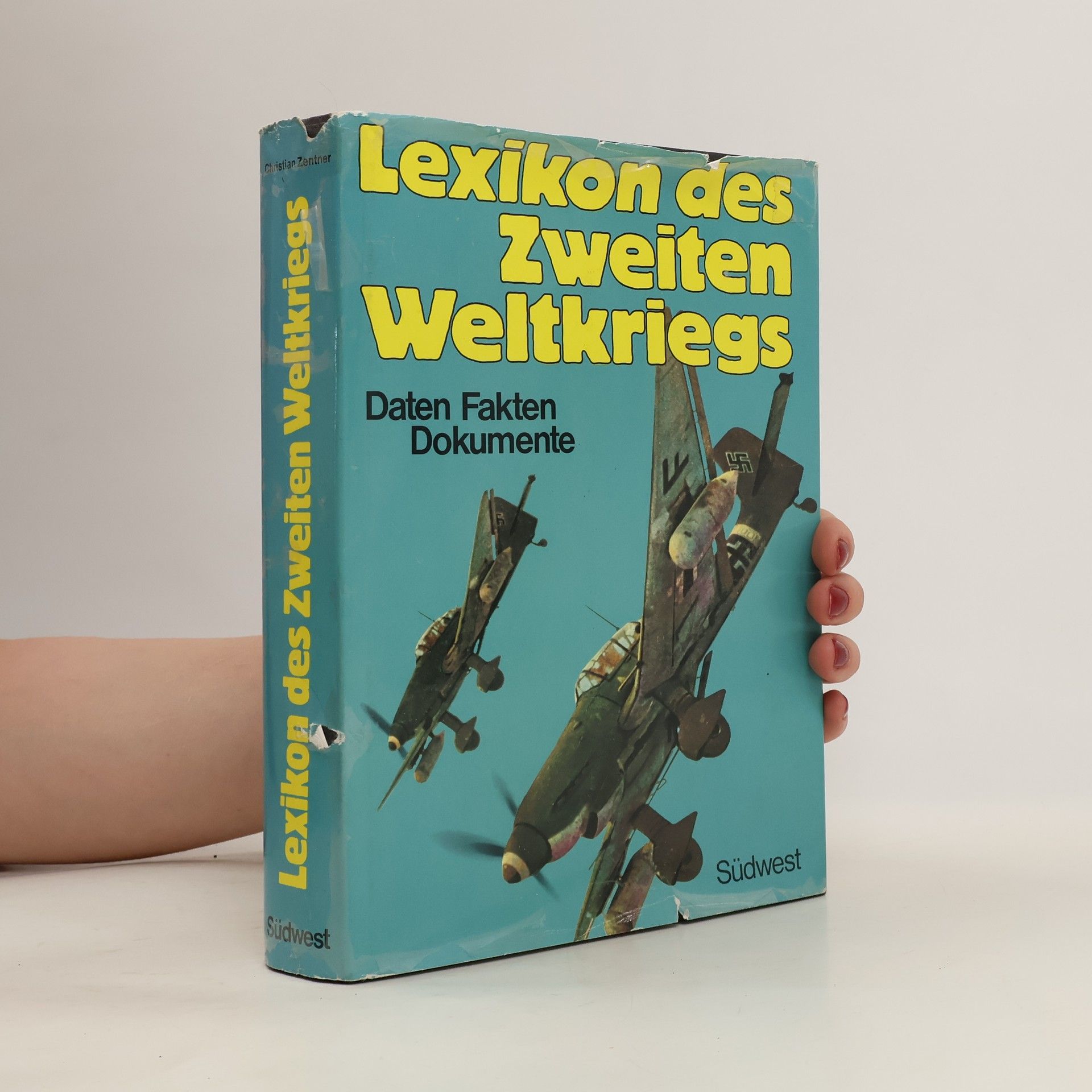 Christian Zentner Lexikon des Zweiten Weltkriegs