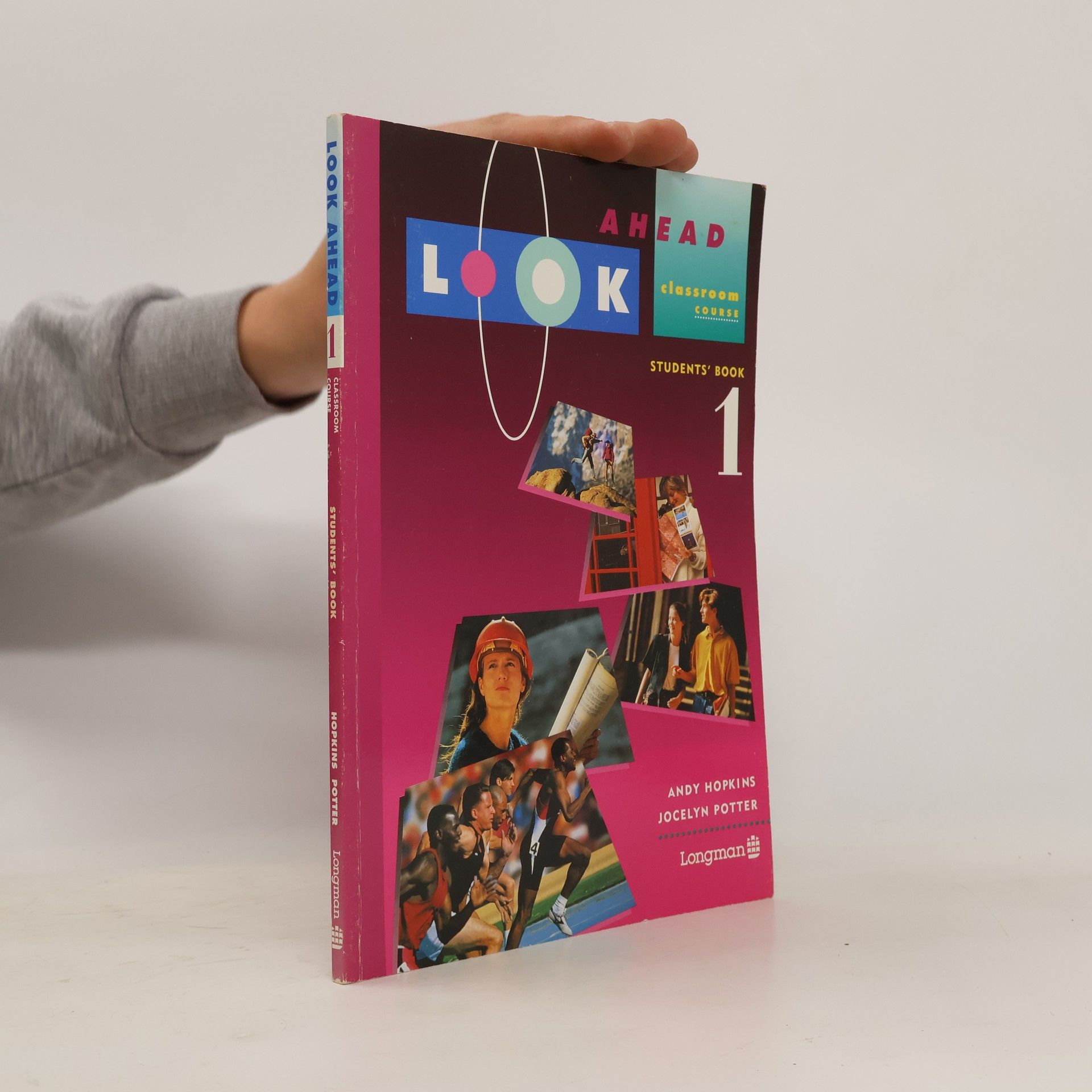 Andy Hopkins Look ahead classroom course : students' book 1