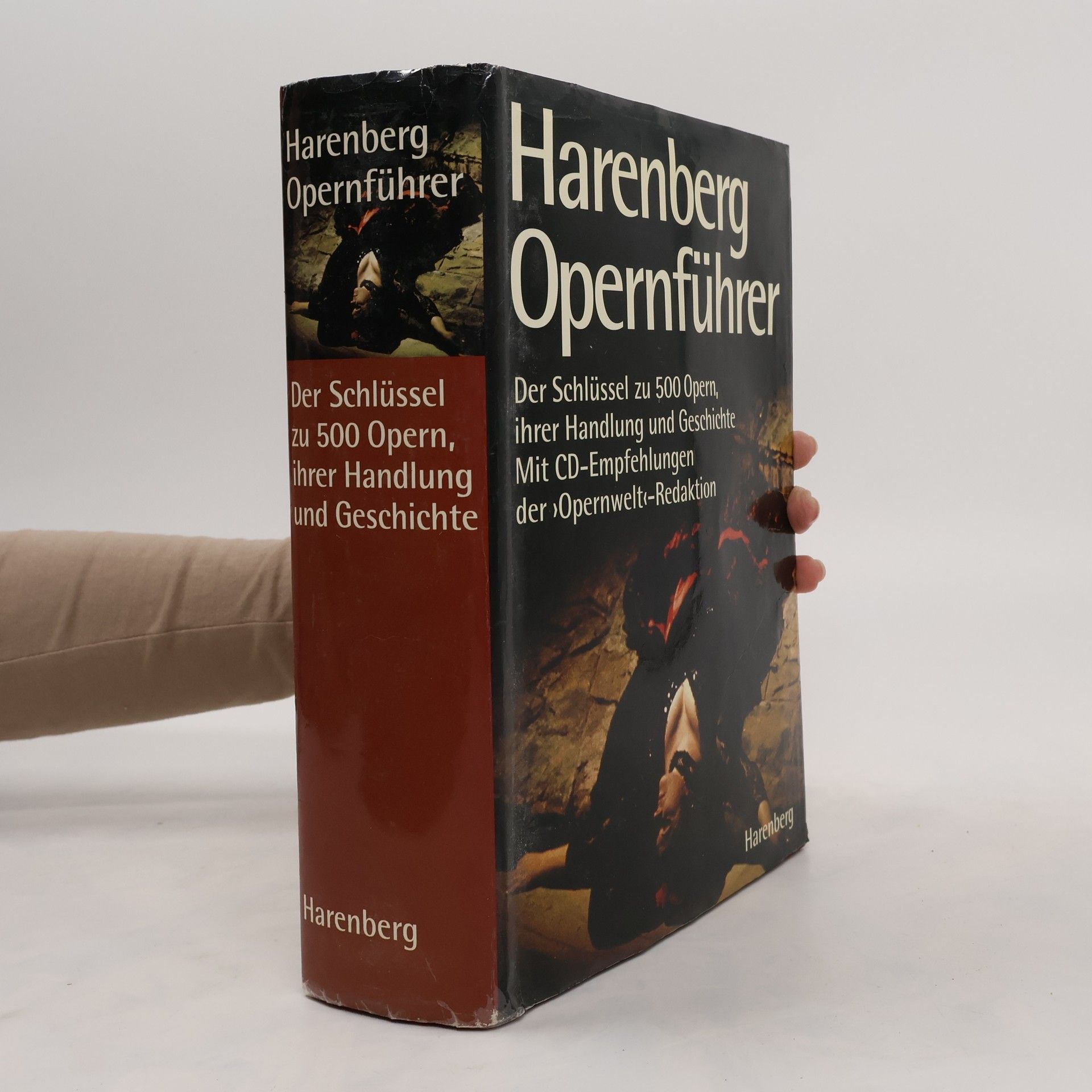 Autorenkollektiv Harenberg Opernführer. Der Schlüssel zu 500 Opern, ihrer Handlung und Geschichte
