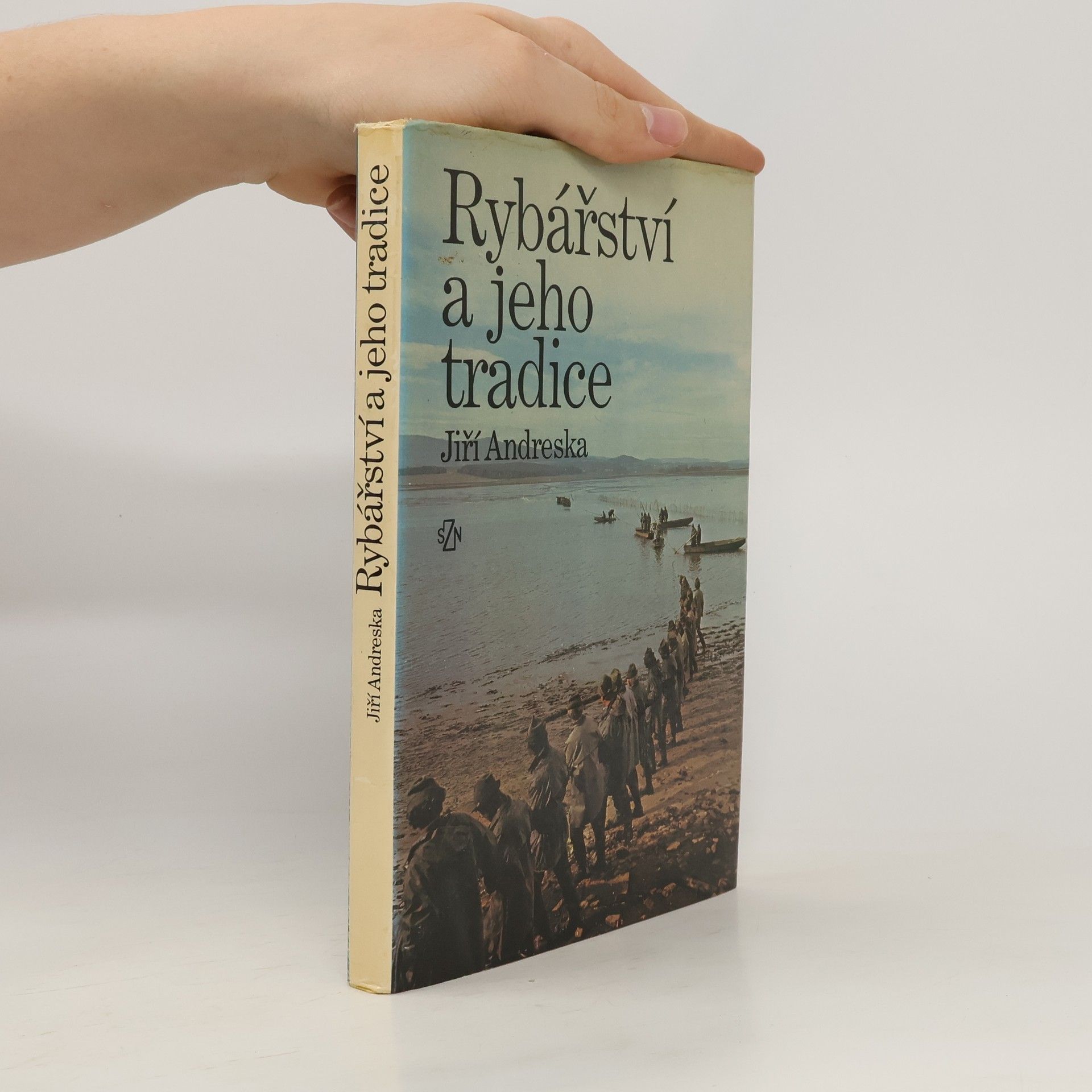 Jiří Andreska Rybářství a jeho tradice