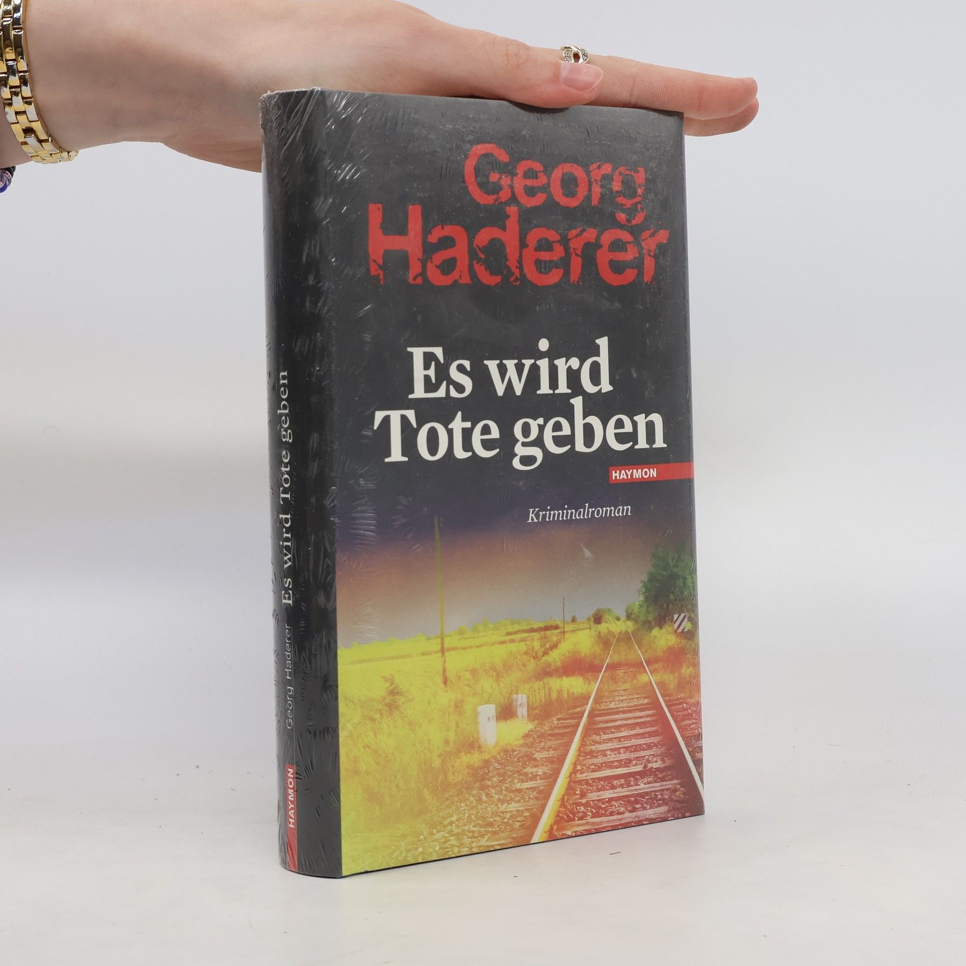 Georg Haderer Es wird Tote geben