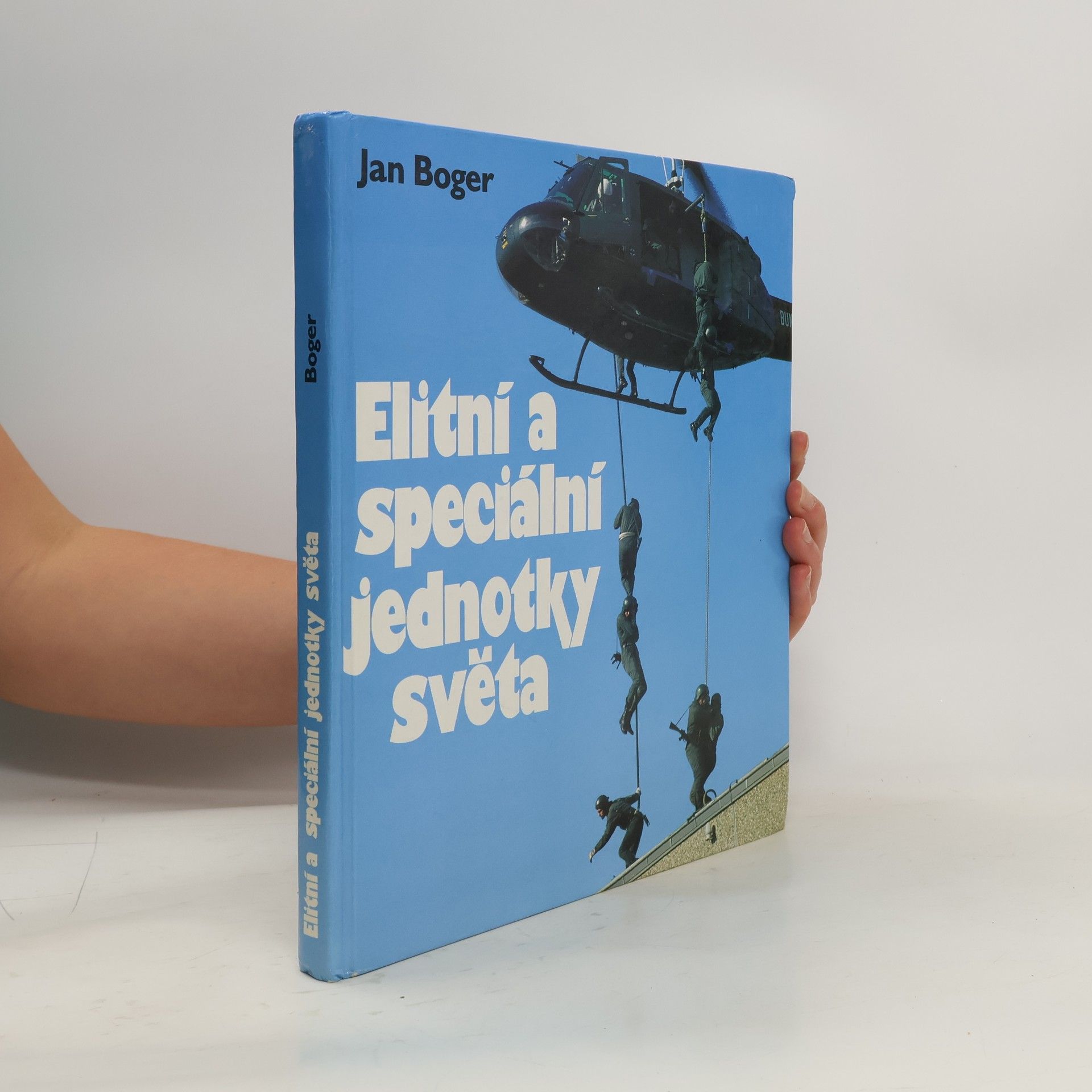 Jaroslav Vincenc Elitní a speciální jednotky světa