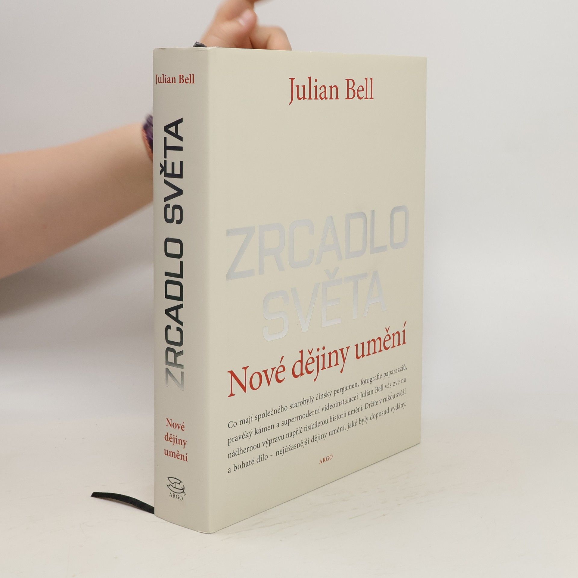Julian Bell Zrcadlo světa. Nové dějiny umění