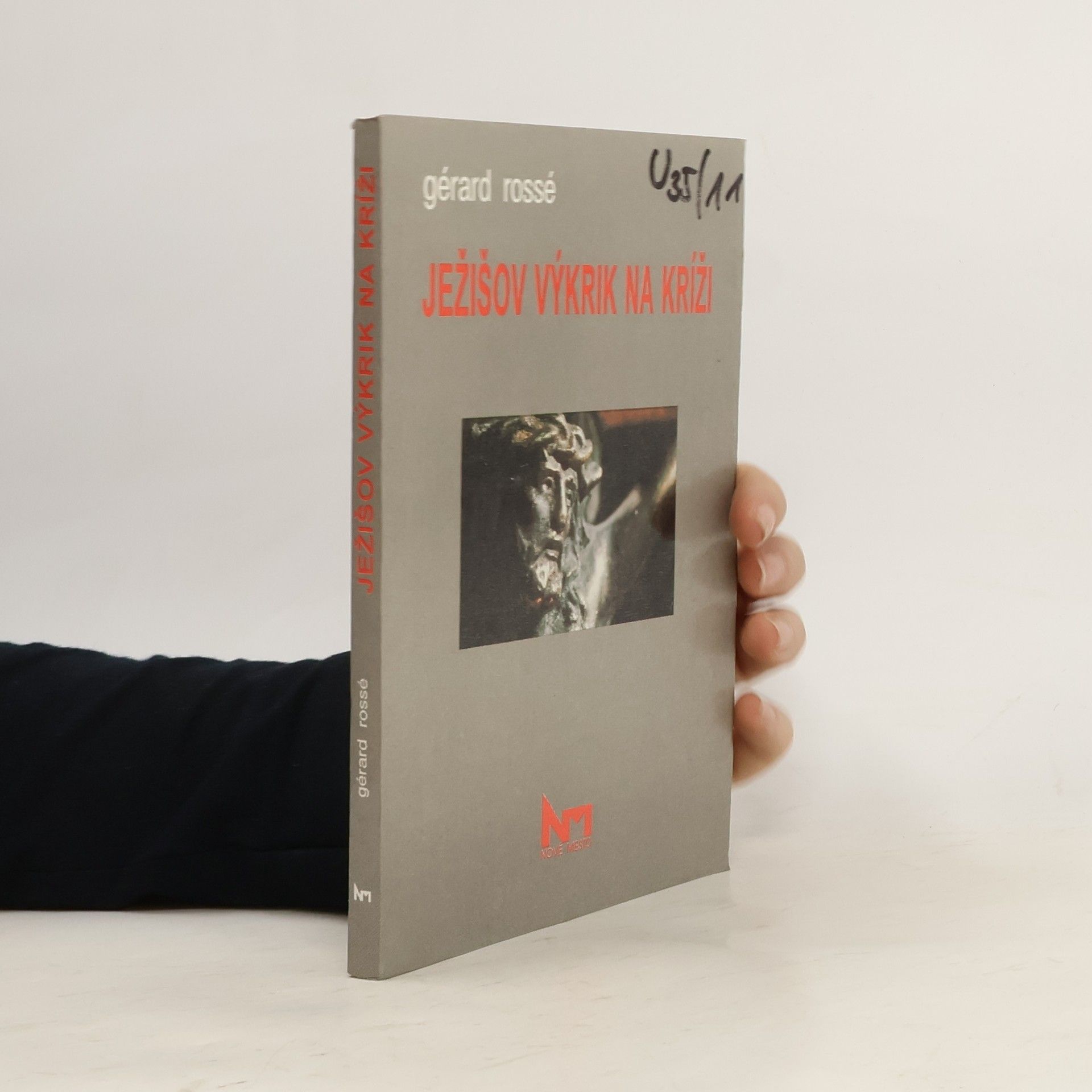 Štefan Vagovič Ježišov výkrik na kríži : teologický a exegetický pohľad