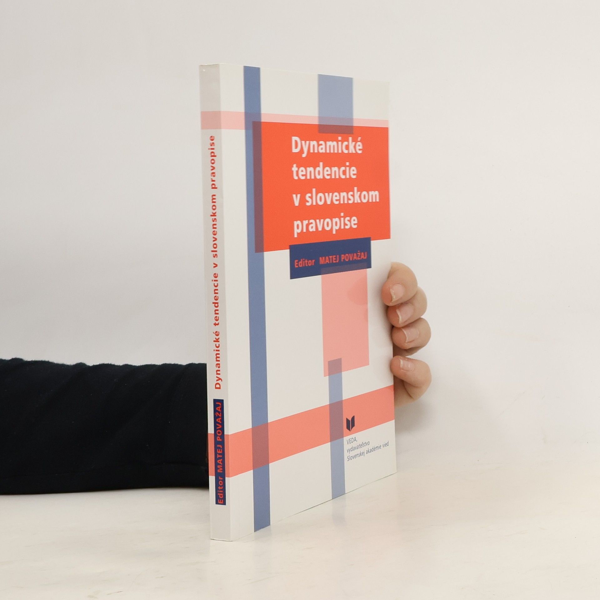Matej Považan Dynamické tendencie v slovenskom pravopise