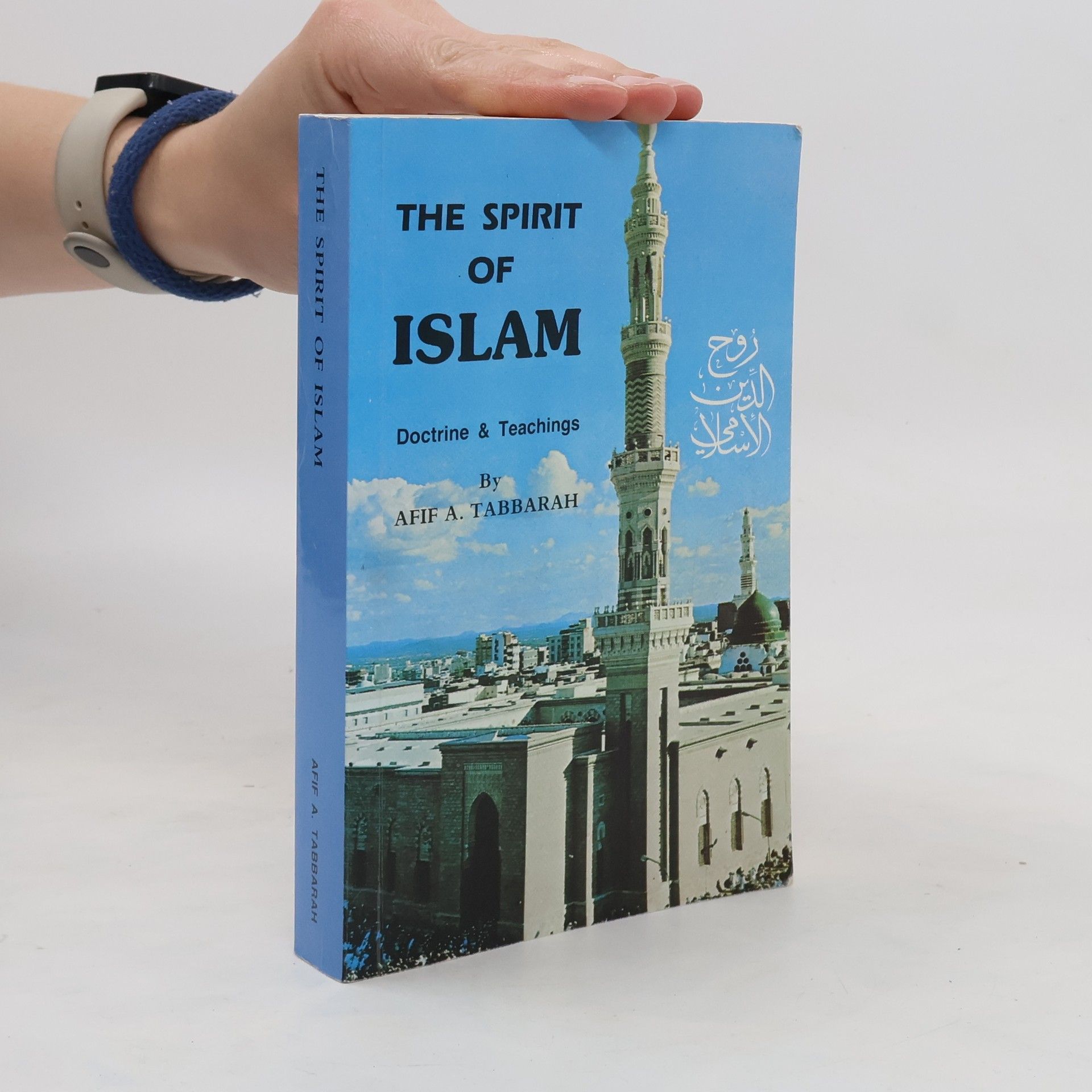 Afif A. Tabbarah The Spirit of Islam