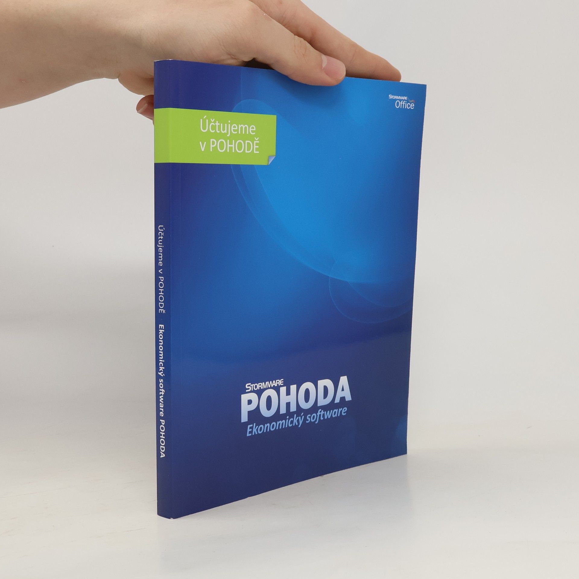 Autorenkollektiv Stormware Pohoda. Ekonomický software