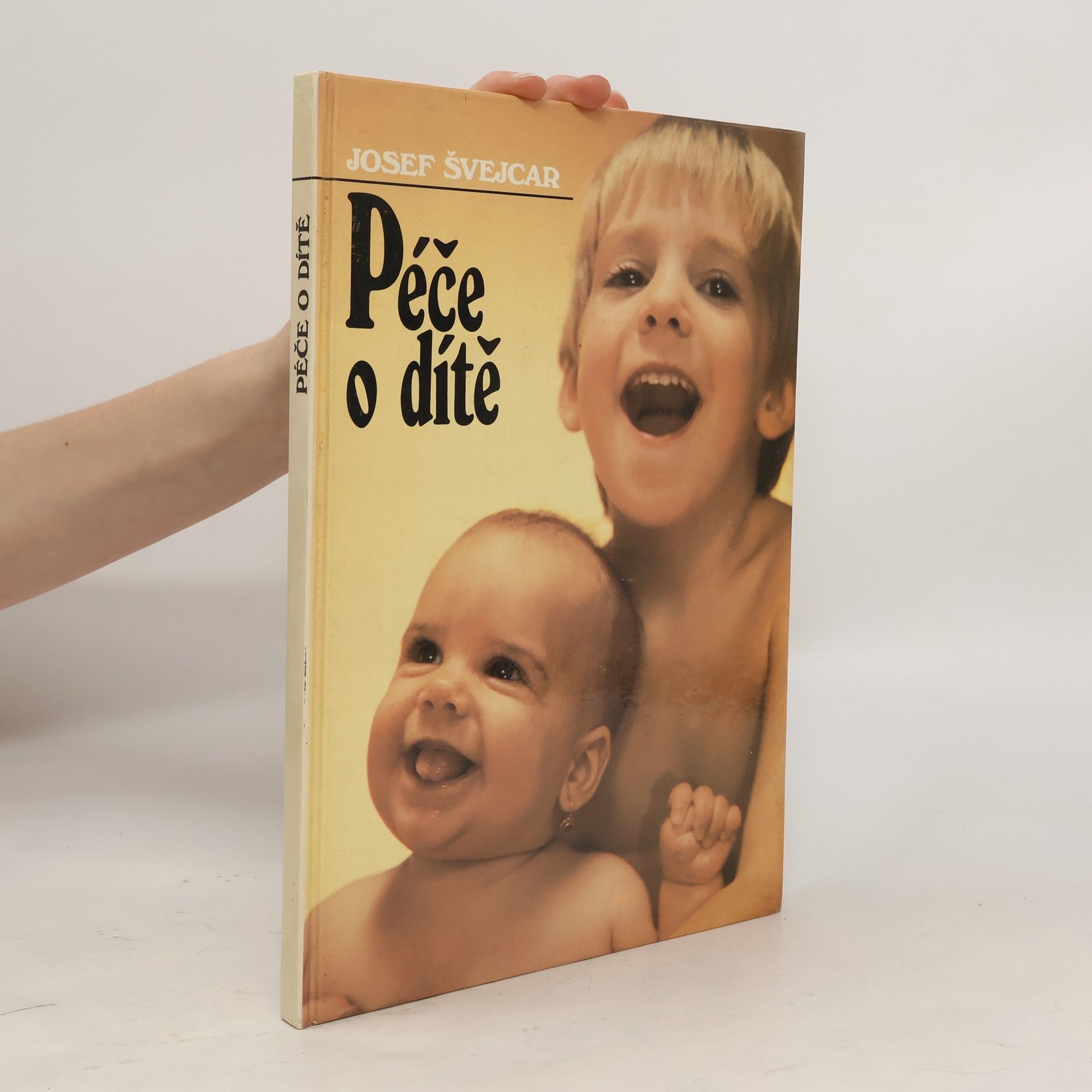 Josef Švejcar Péče o dítě