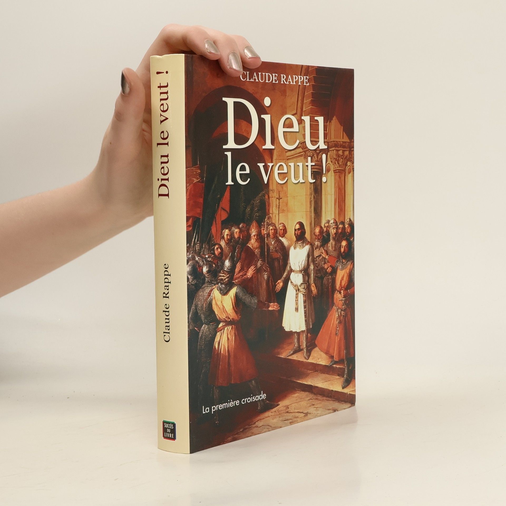 Claude Rappe Dieu le veut!