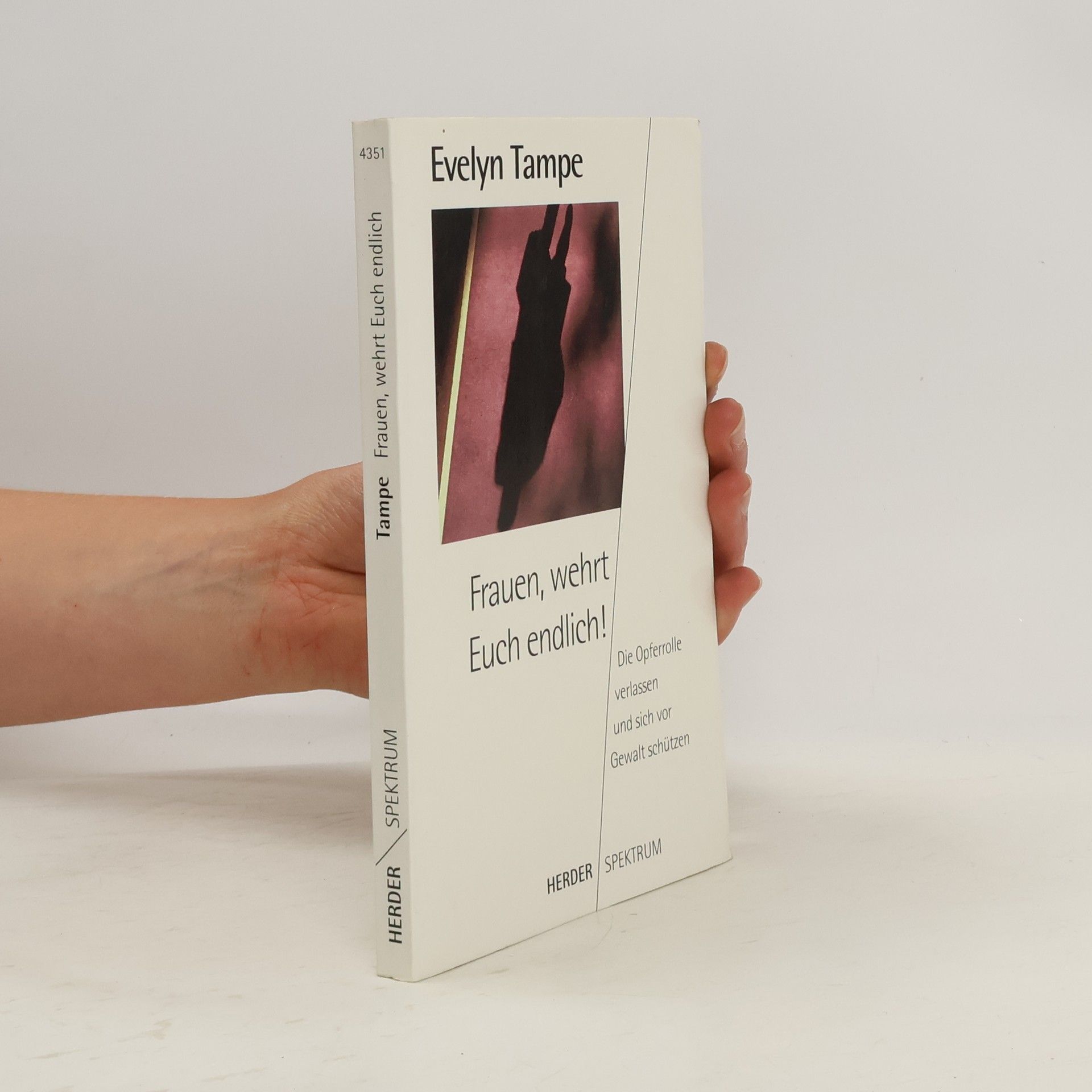 Evelyn Tampe Frauen, wehrt Euch endlich!
