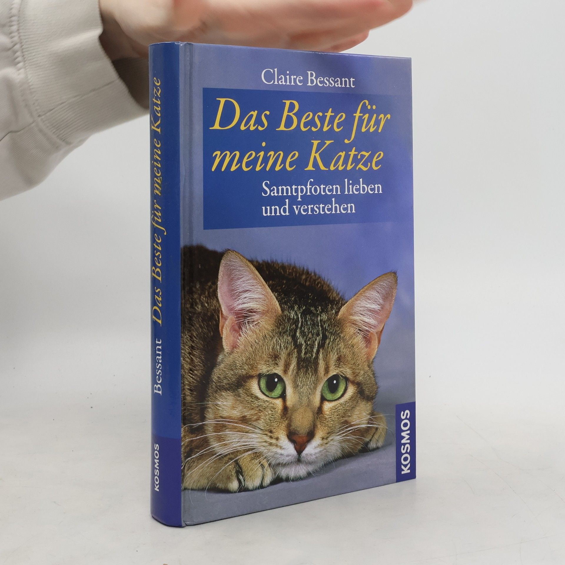 Claire Bessant Das Beste für meine Katze