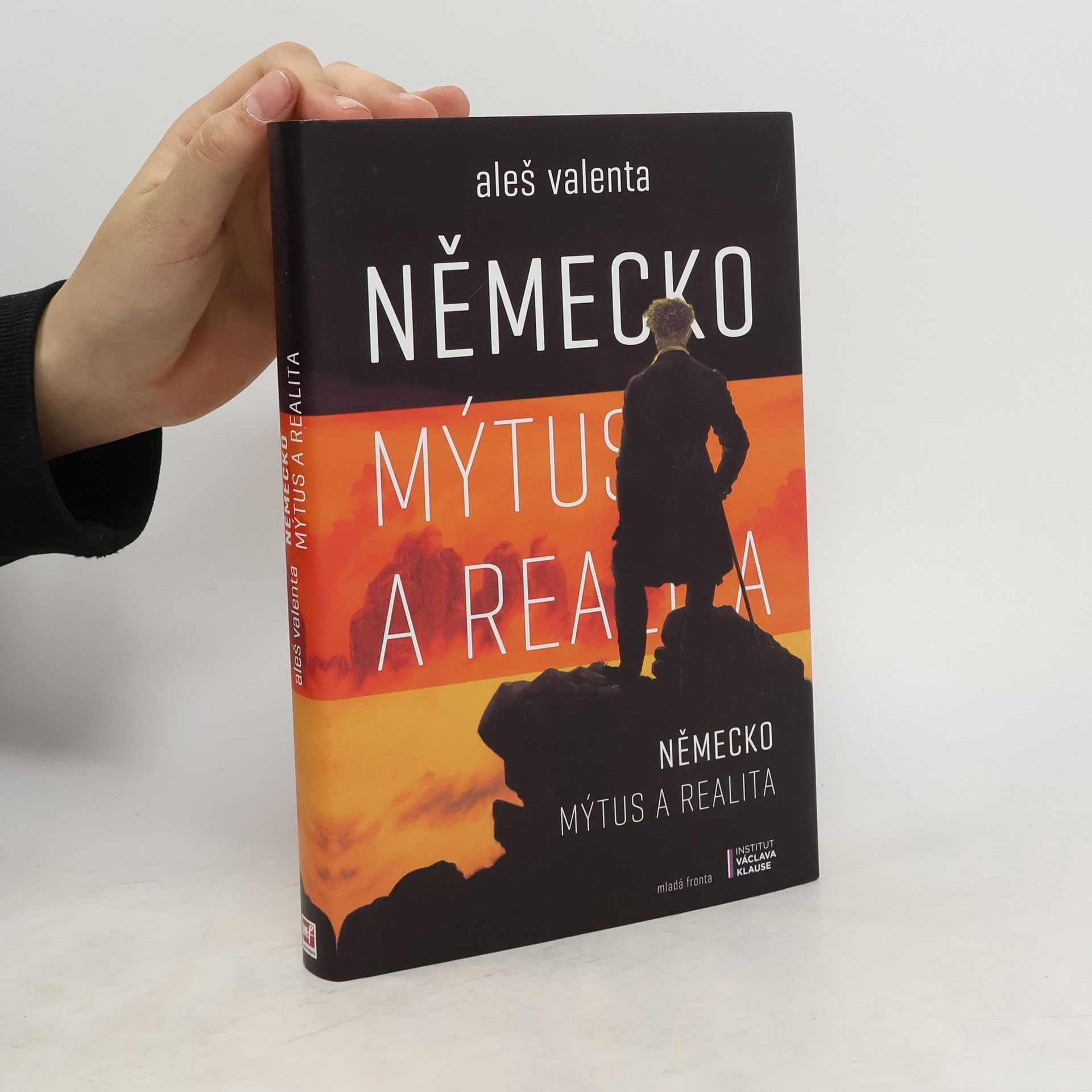 Aleš Valenta Německo. Mýtus a realita. Politika v SRN 1998-2017