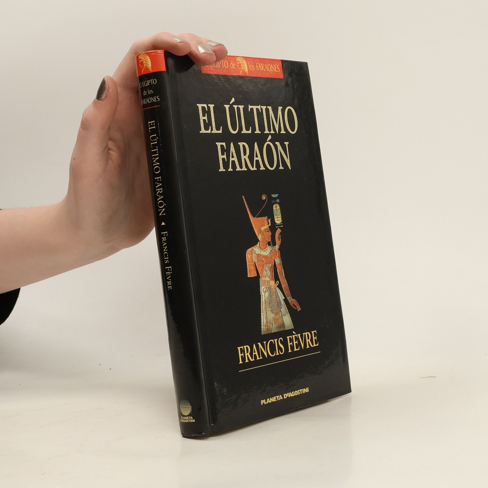 Francis Févre El último faraón