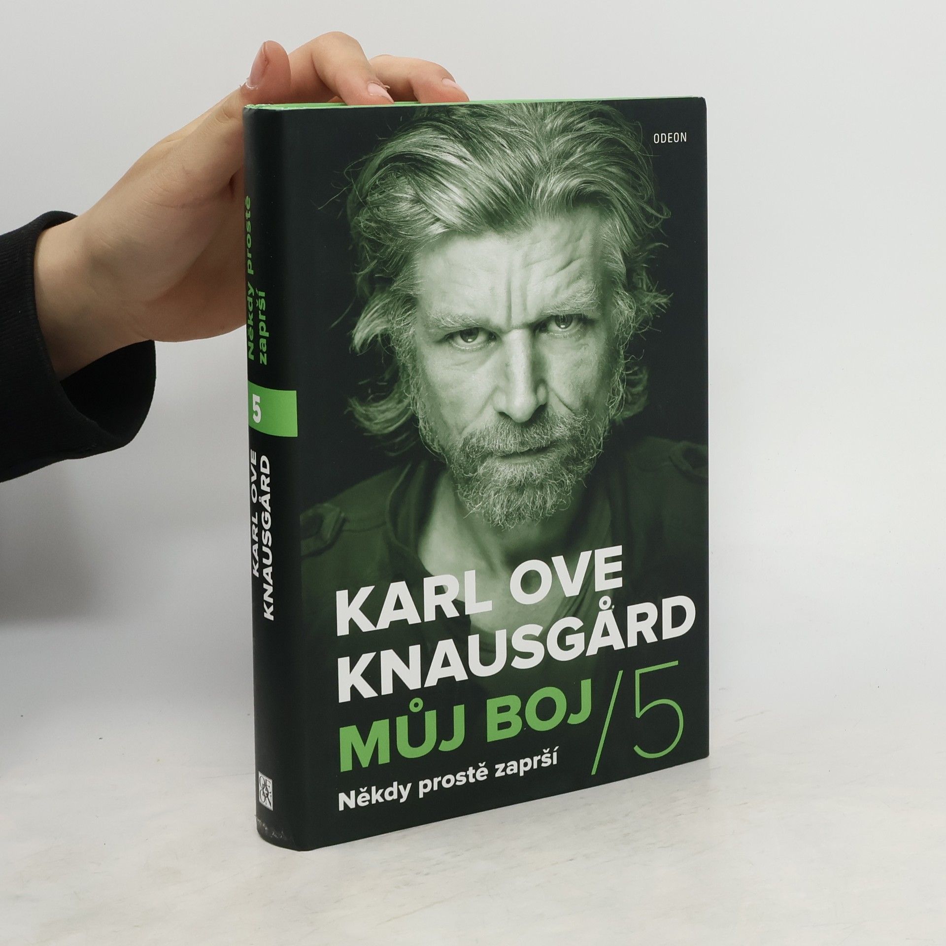 Karl Ove Knausgaard Můj boj 5. Někdy prostě zaprší