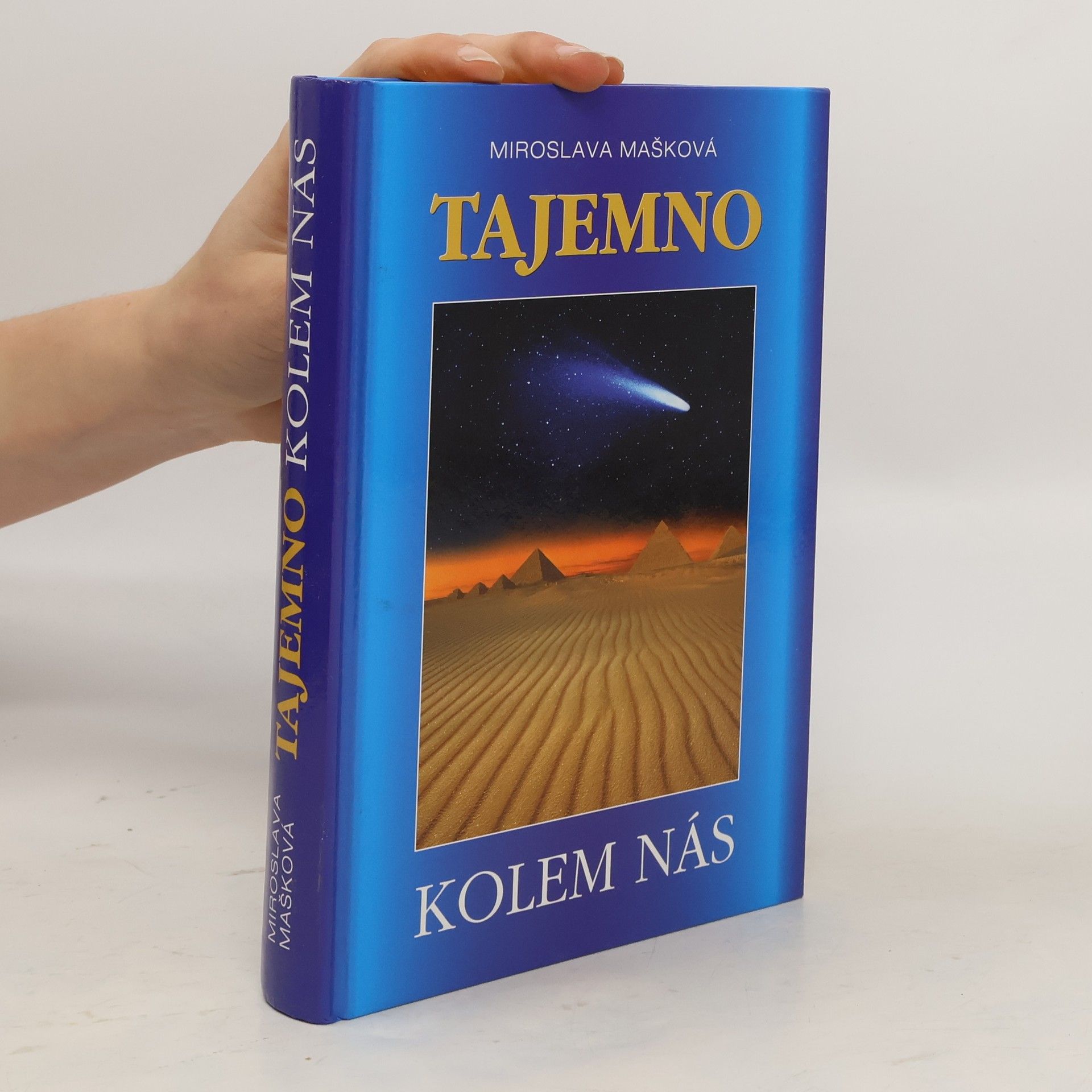 Mašková Miroslava Tajemno kolem nás