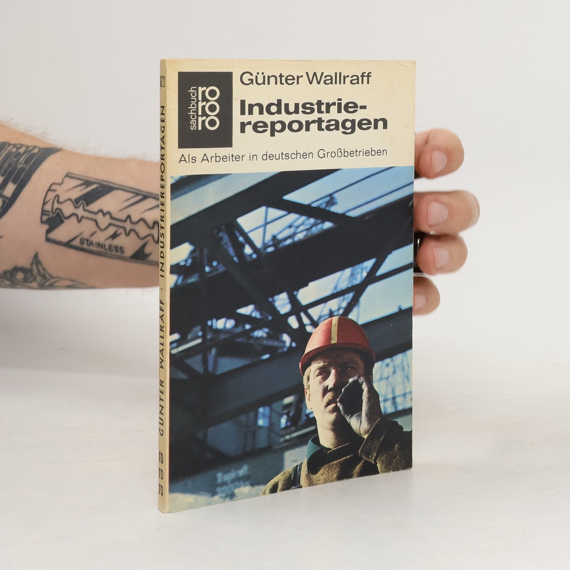Günther Wallraff Industriereportagen