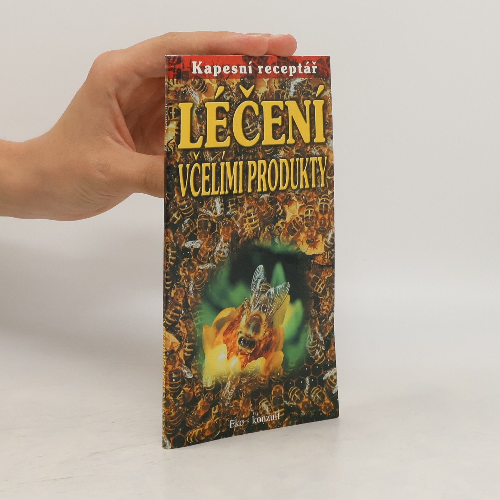 Johan Richter Léčení včelími produkty