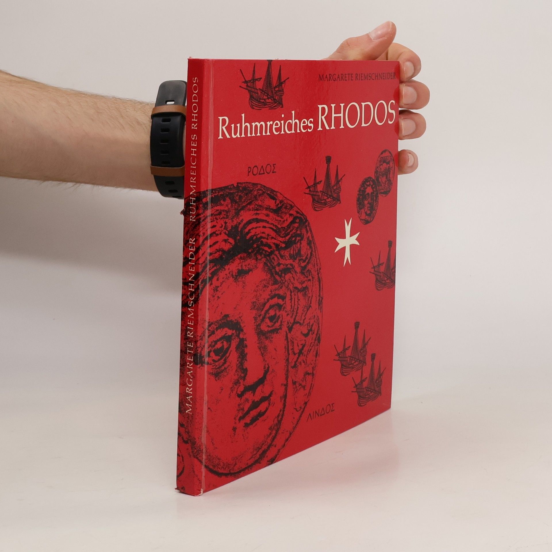 Margarete Riemschneider Ruhmreiches Rhodos
