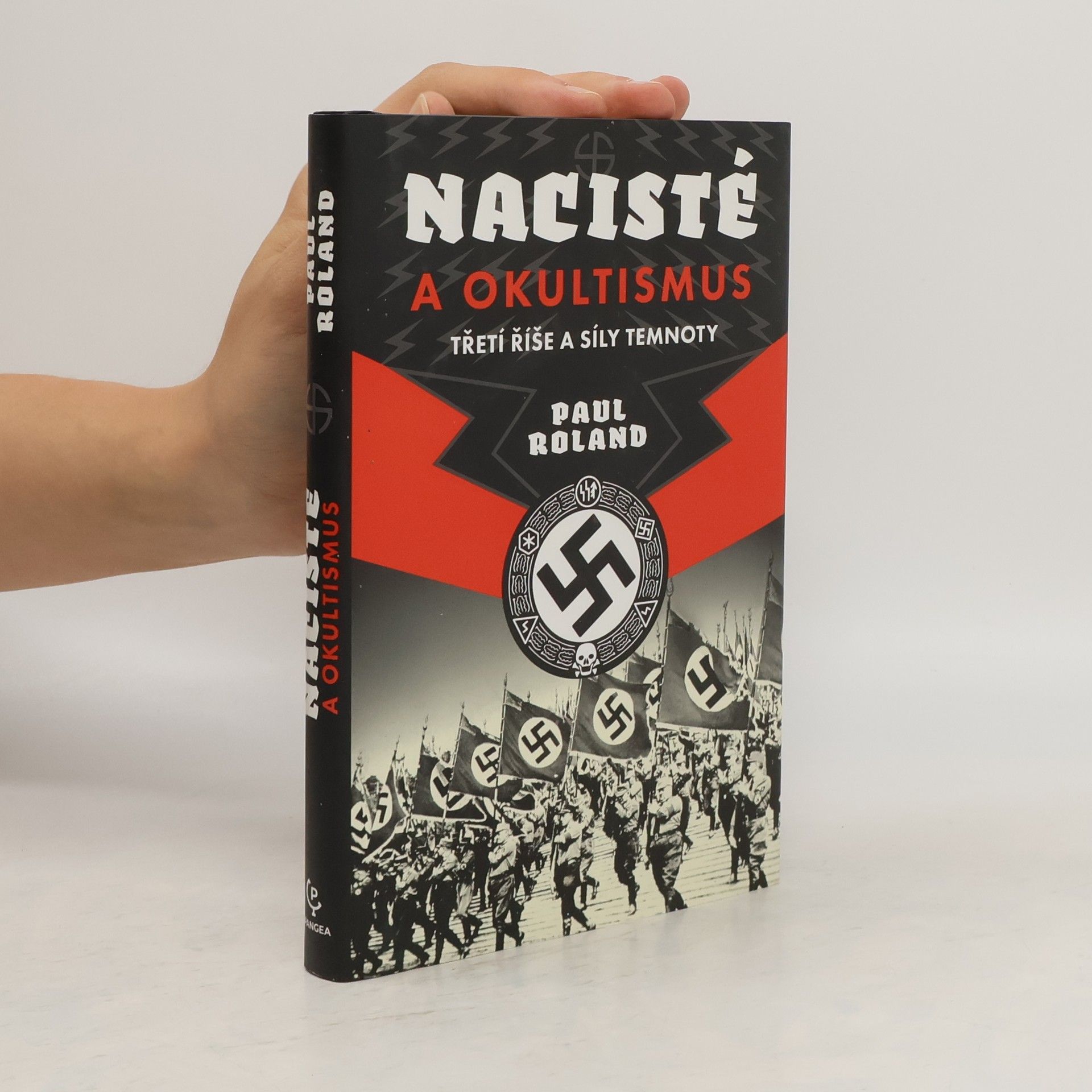 Paul Roland Nacisté a okultismus