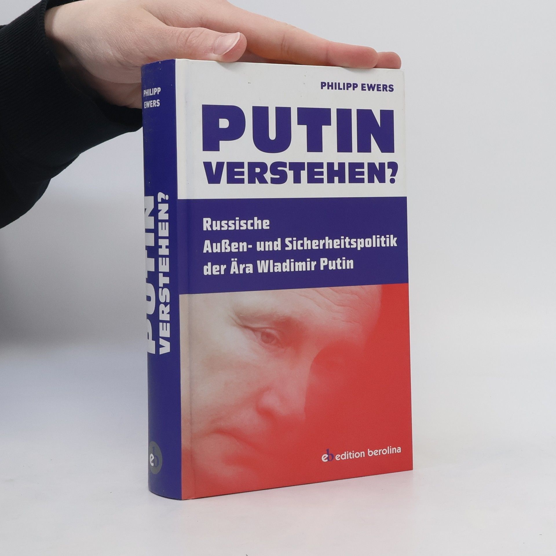 Philipp Ewers Putin verstehen?