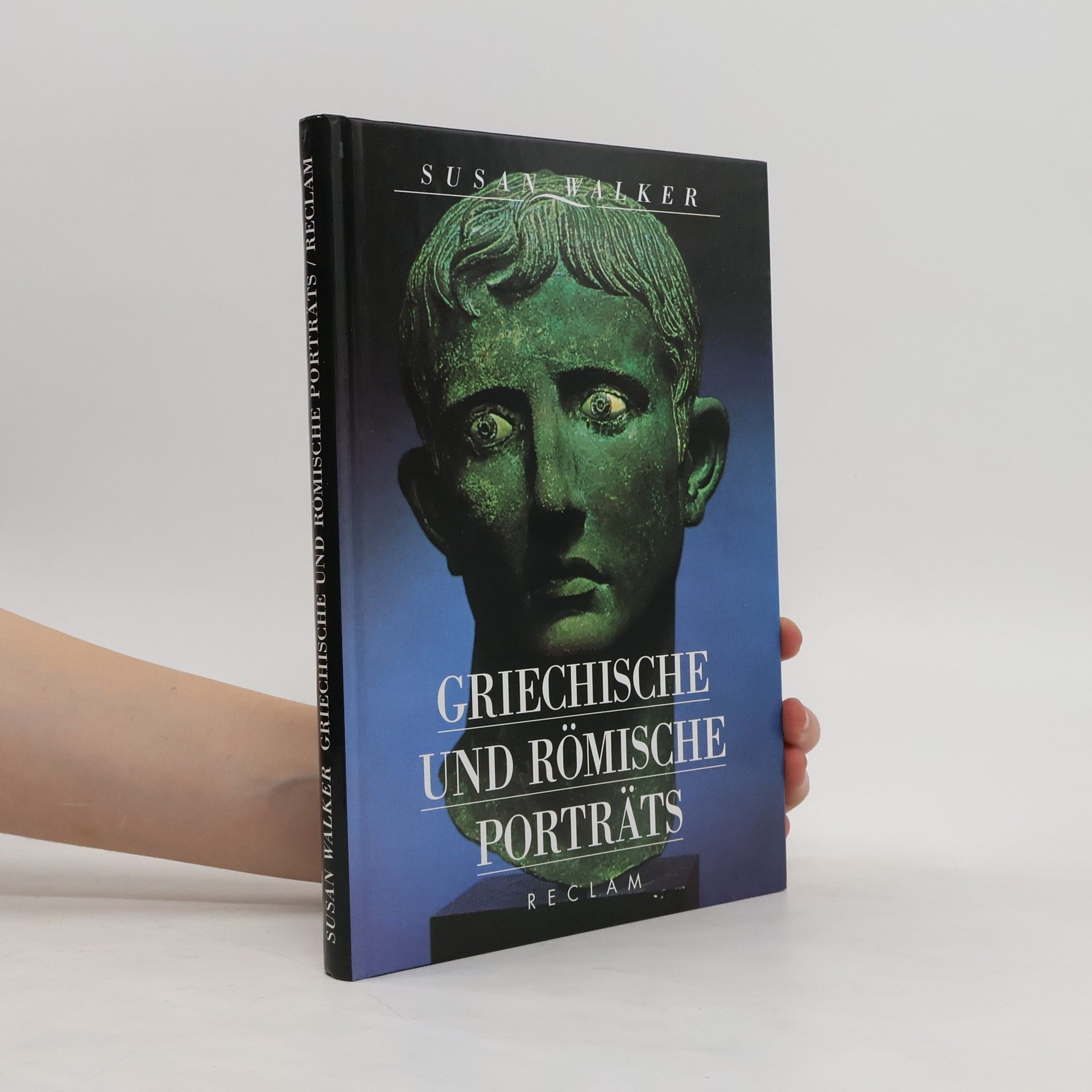 Susan Walker Griechische und römische Porträts