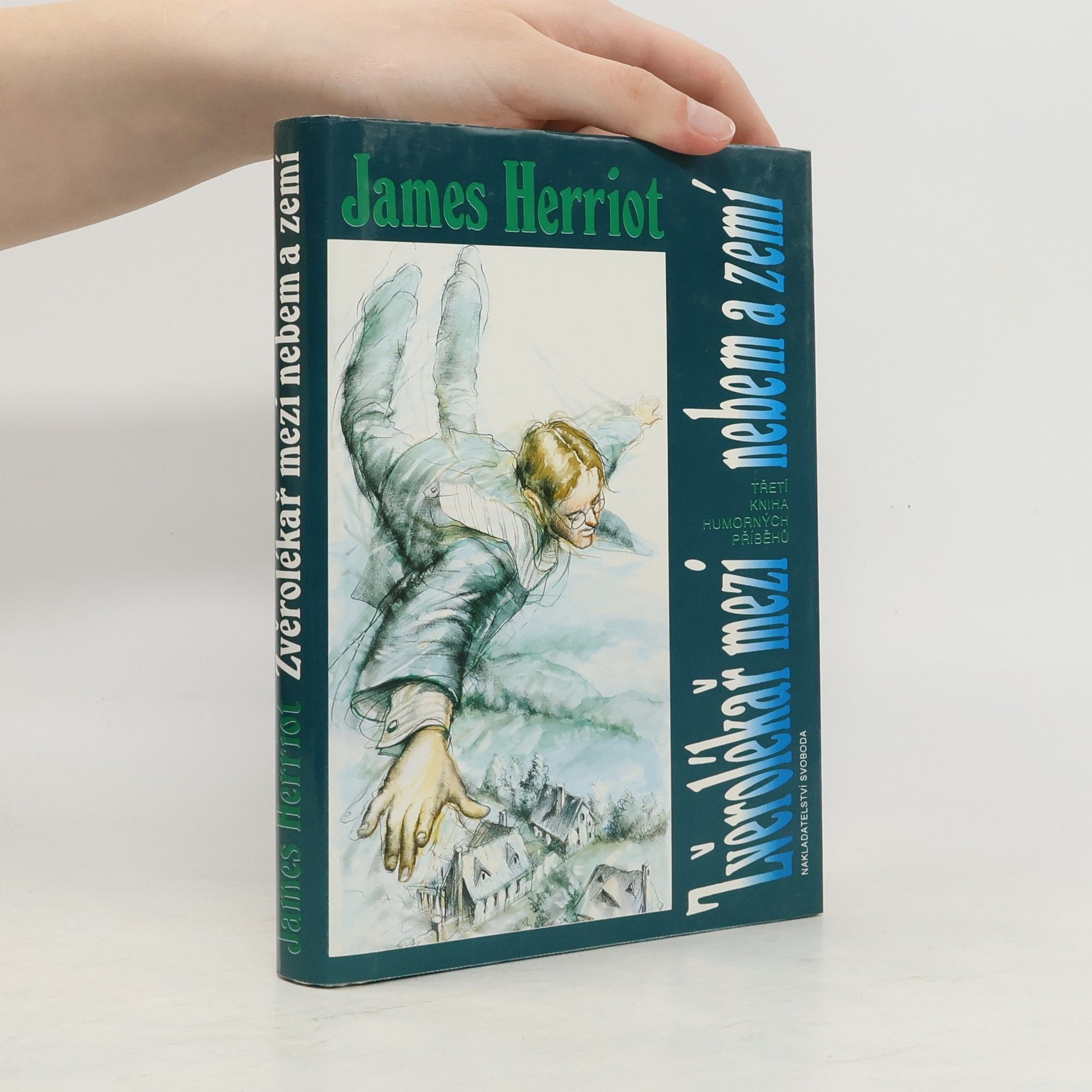 James Herriot Zvěrolékař mezi nebem a zemí