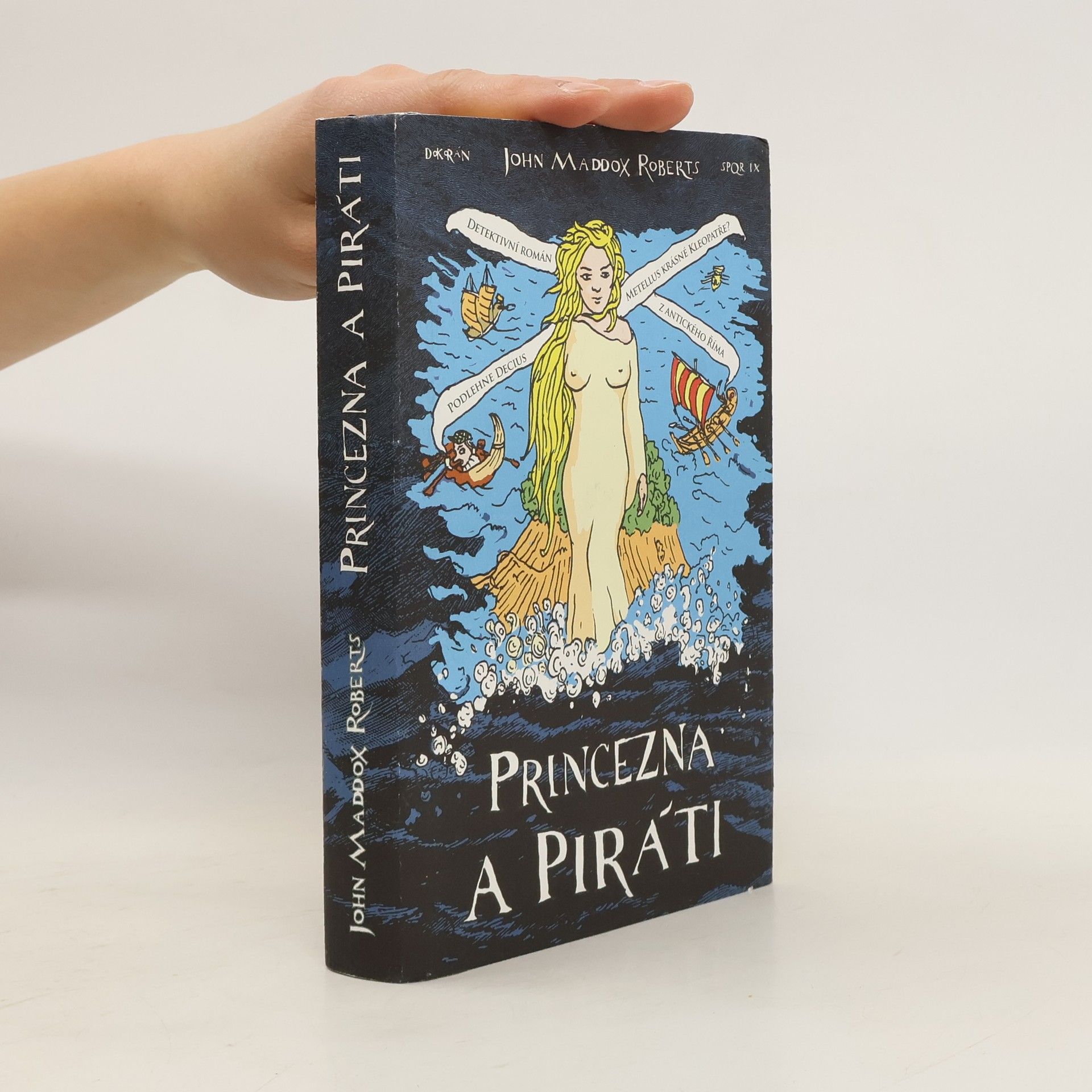 John Maddox Roberts Princezna a piráti