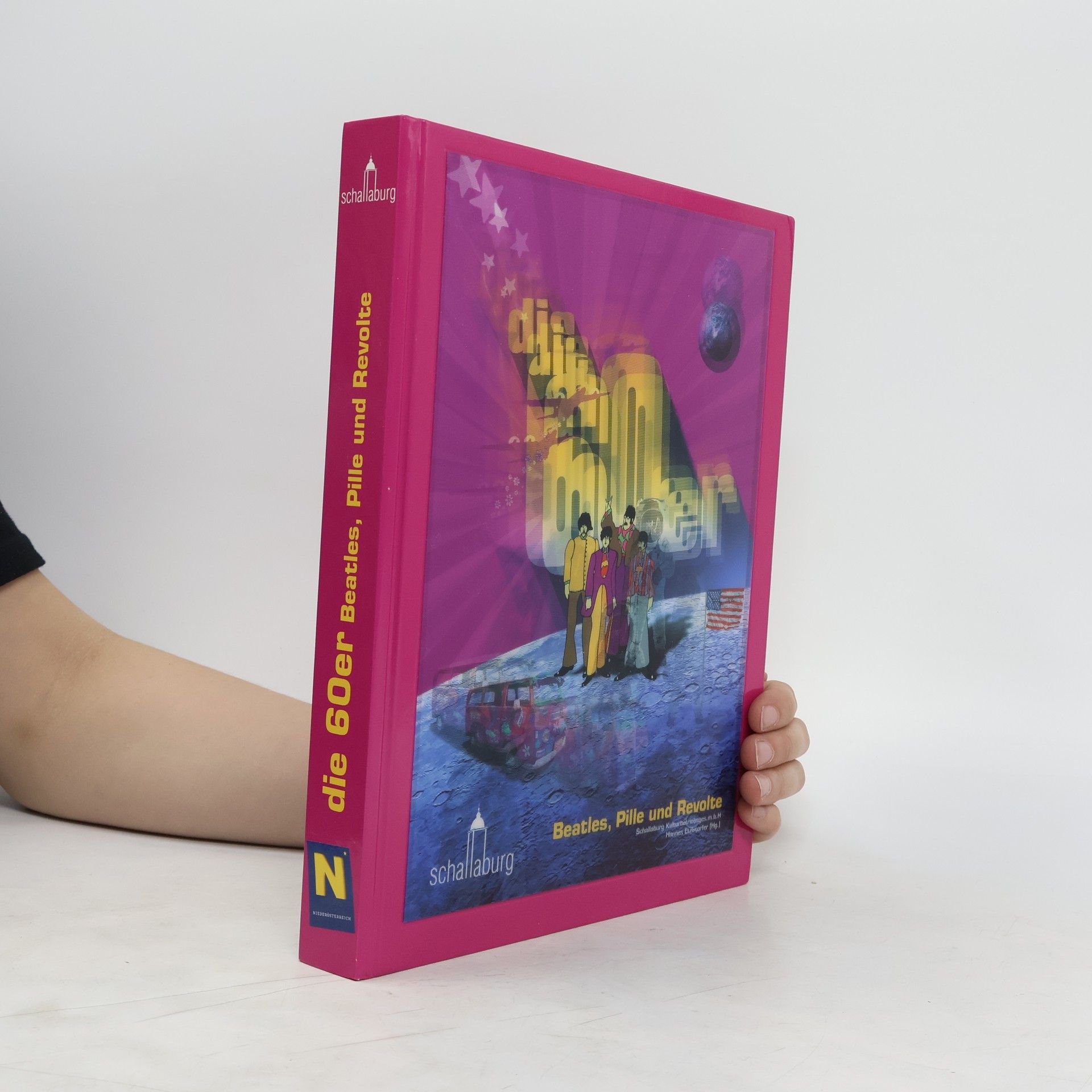 kolektiv Die 60er: Beatles, Pille und Revolte