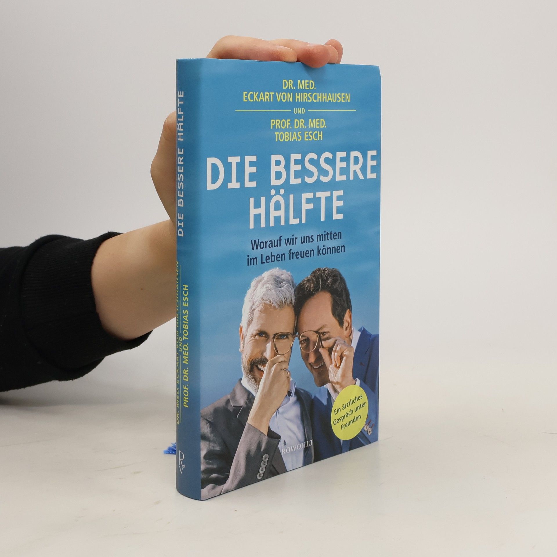 Eckart von Hirschhausen Die bessere Hälfte