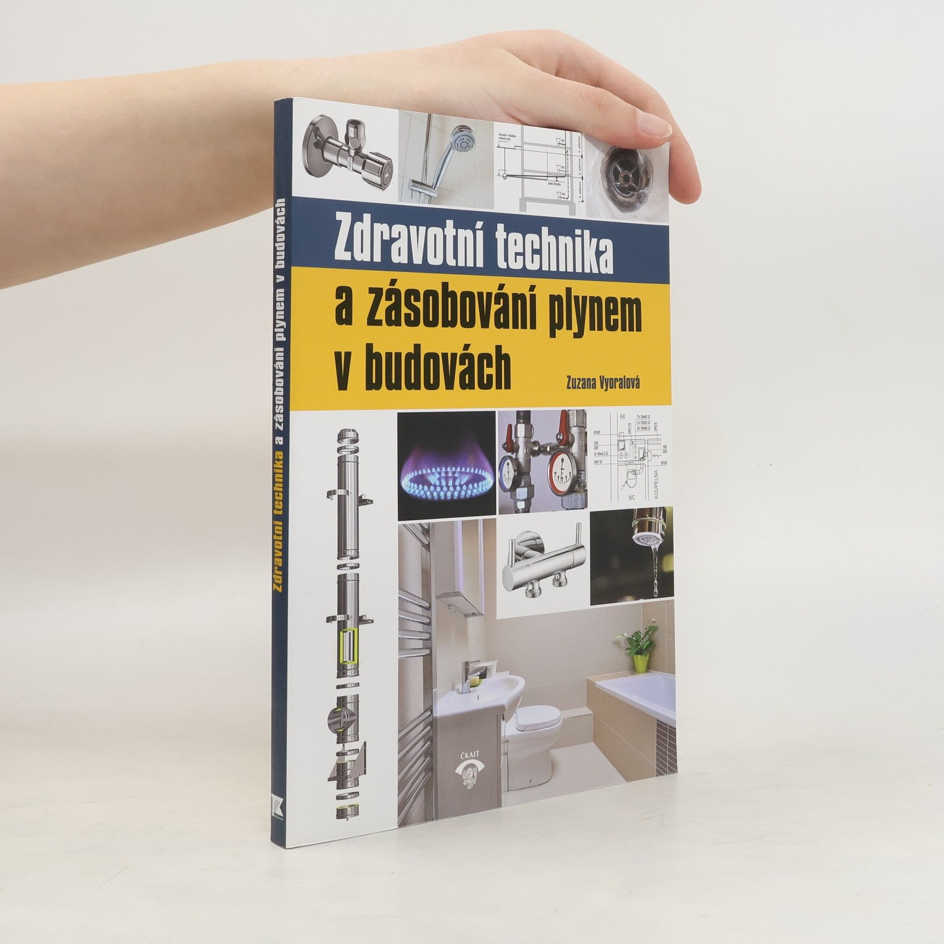 Zuzana Vyoralová Zdravotní technika a zásobování plynem v budovách