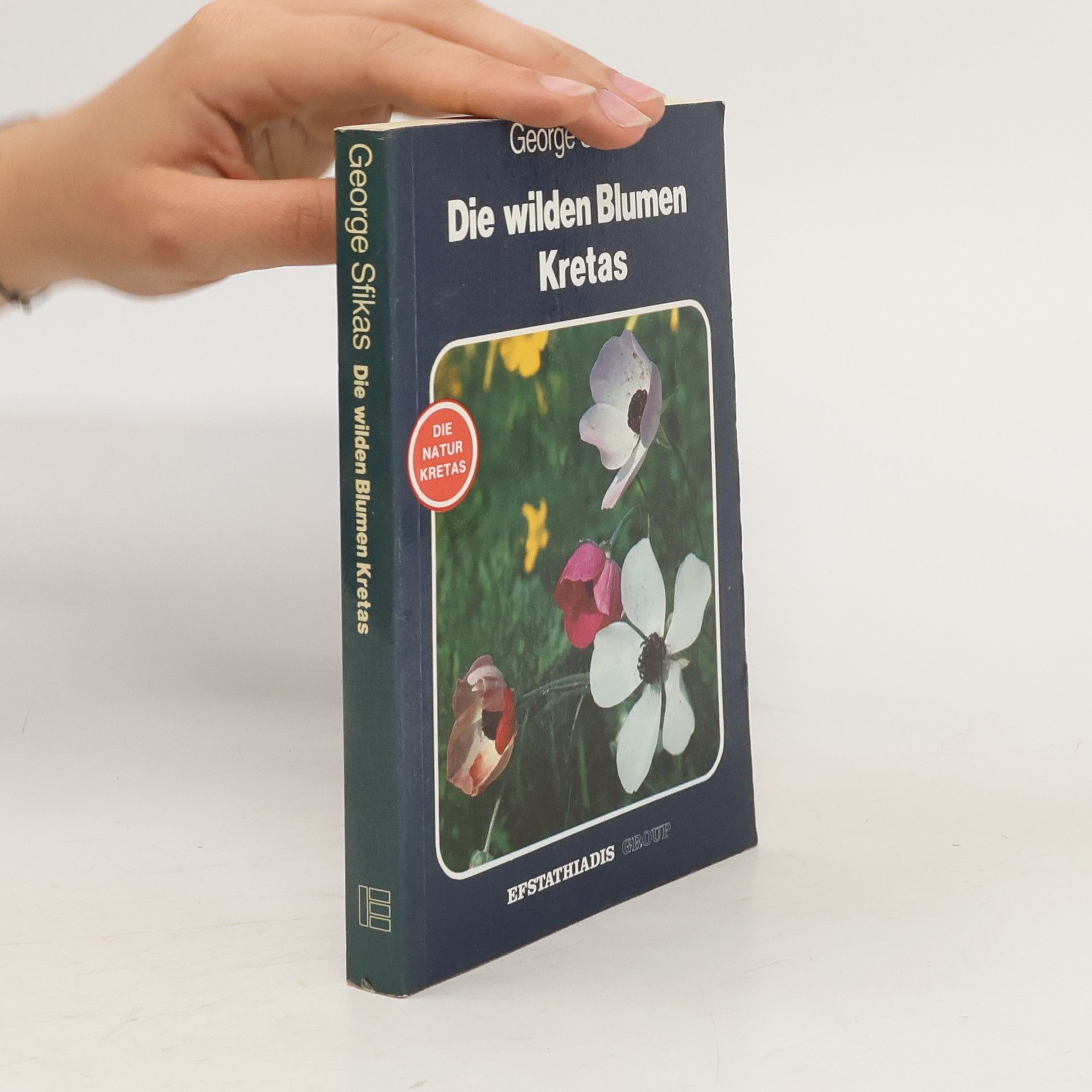 Geōrgios Sfīkas Die wilden Blumen Kretas